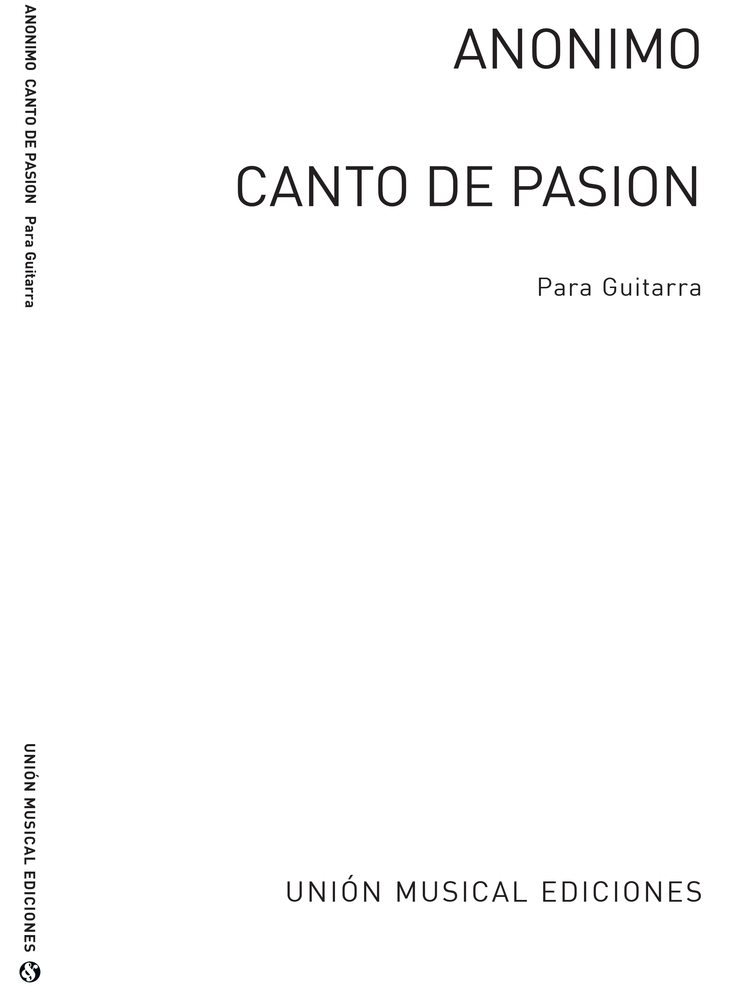 Anonimo: Canto De Pasion (Garcia Velasco) for Guitar