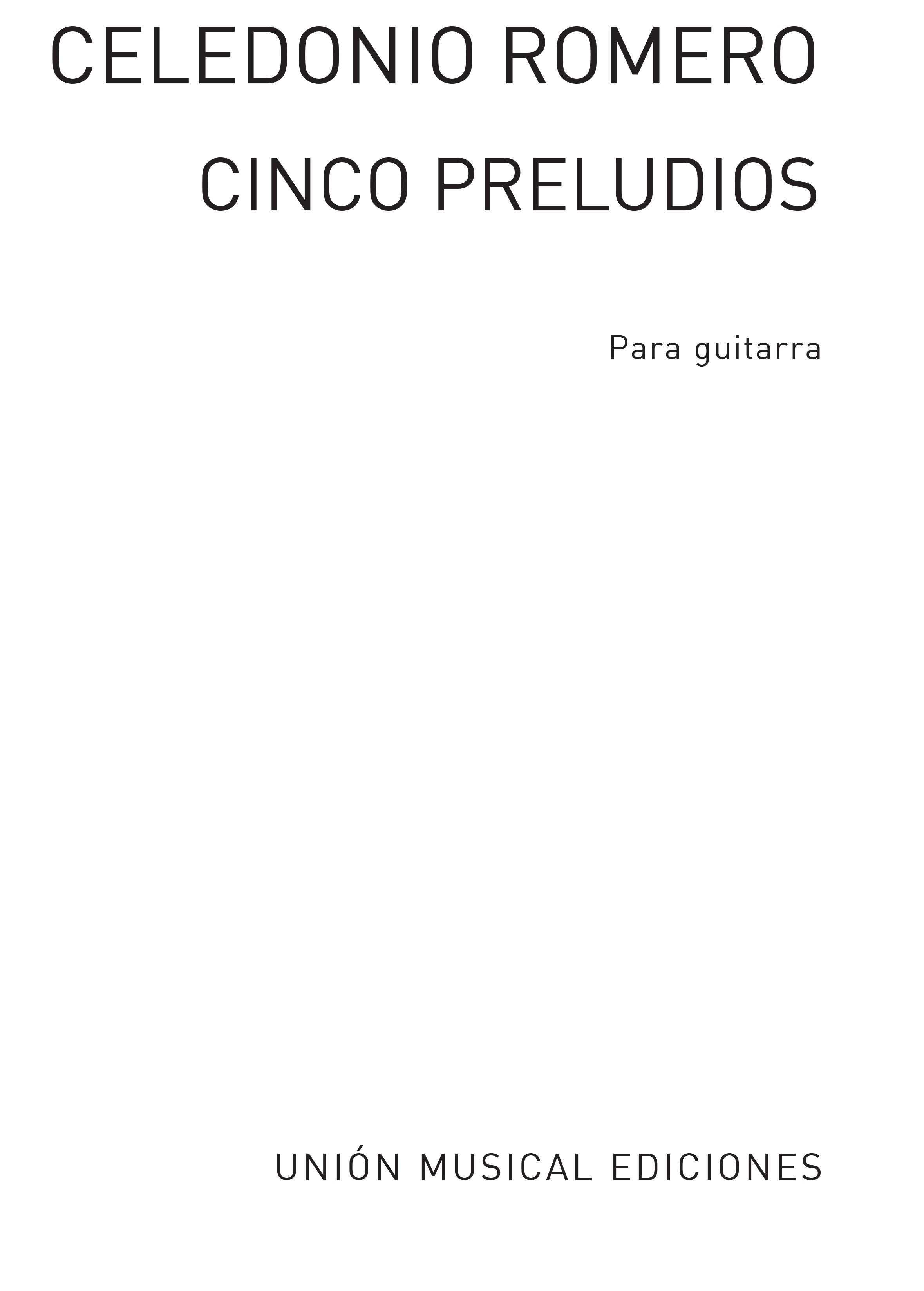 Romero: Cinco Preludios for Guitar