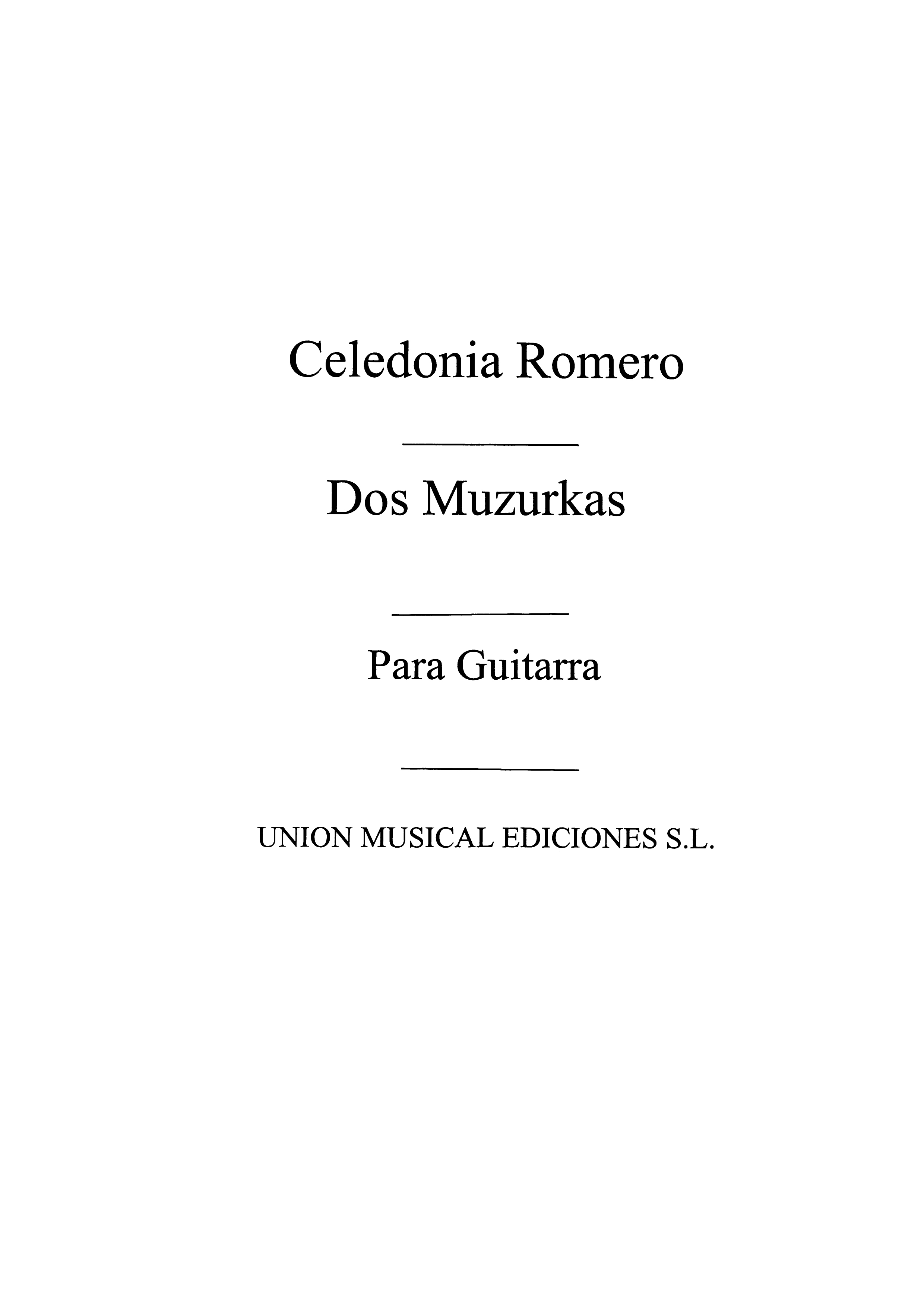 Romero: Dos Mazurkas for Guitar