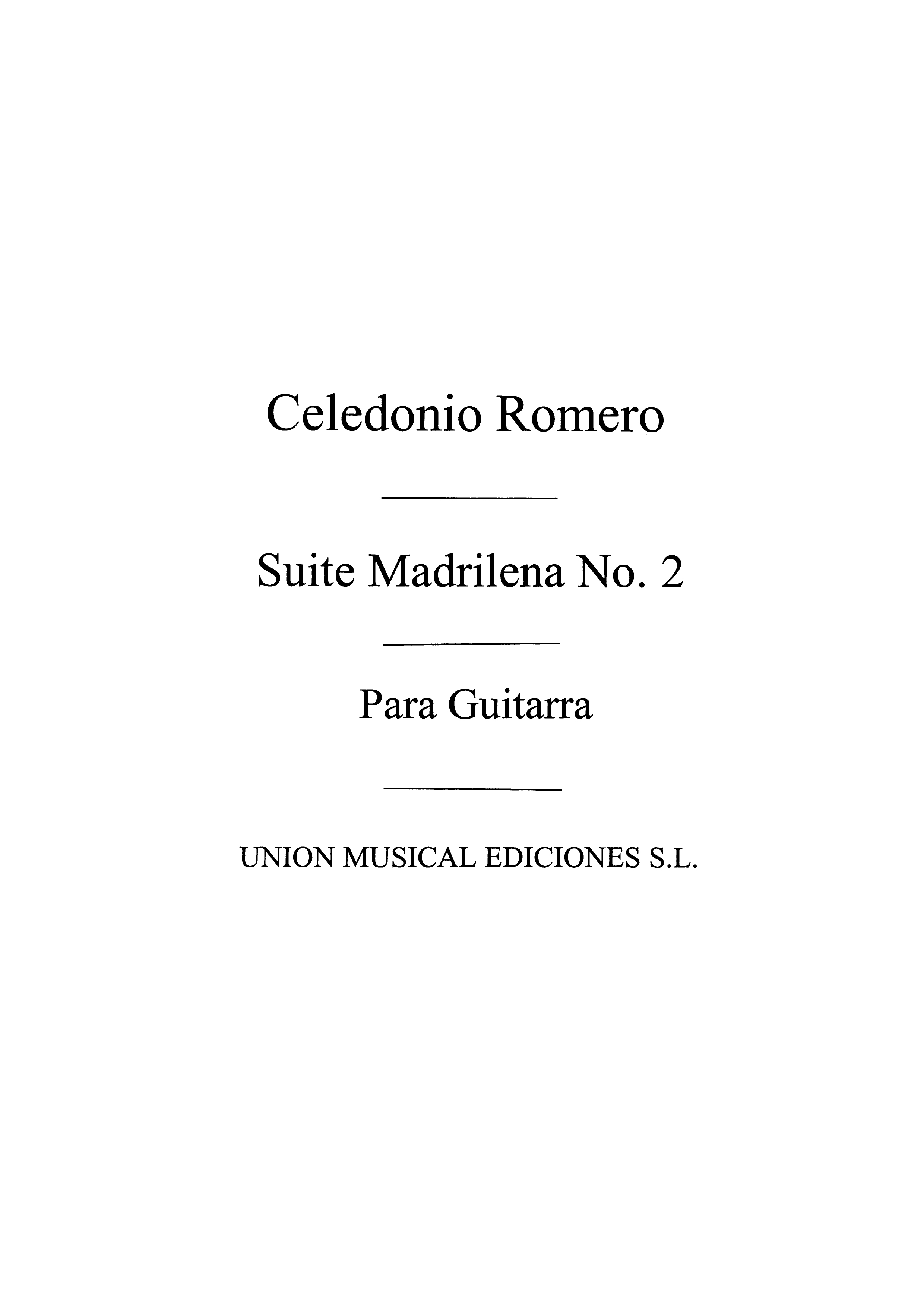 Romero: Suite Madrilena No.2 for Guitar