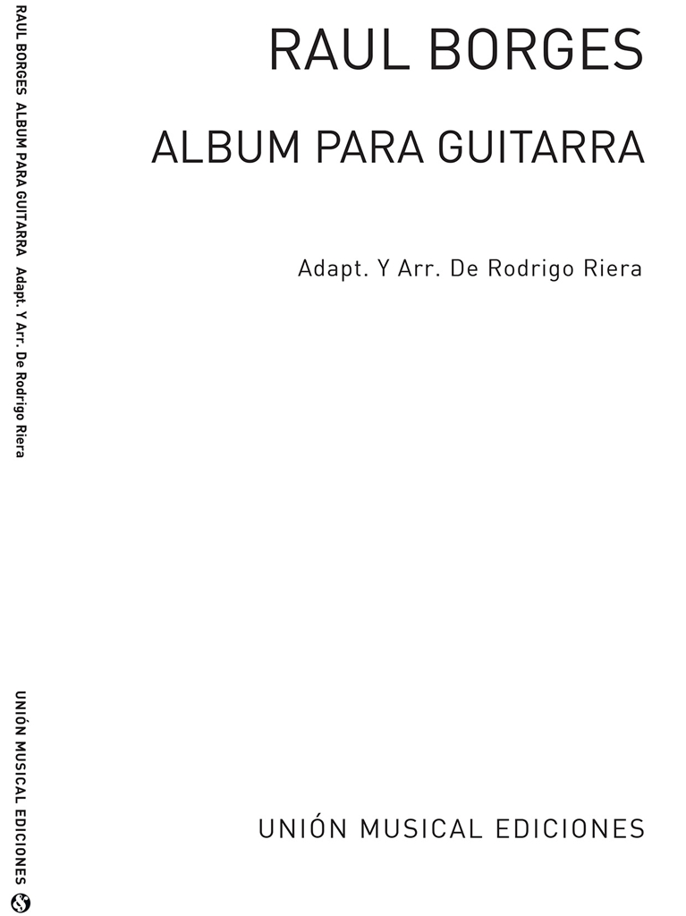 Raul Borges: Album Para Guitarra