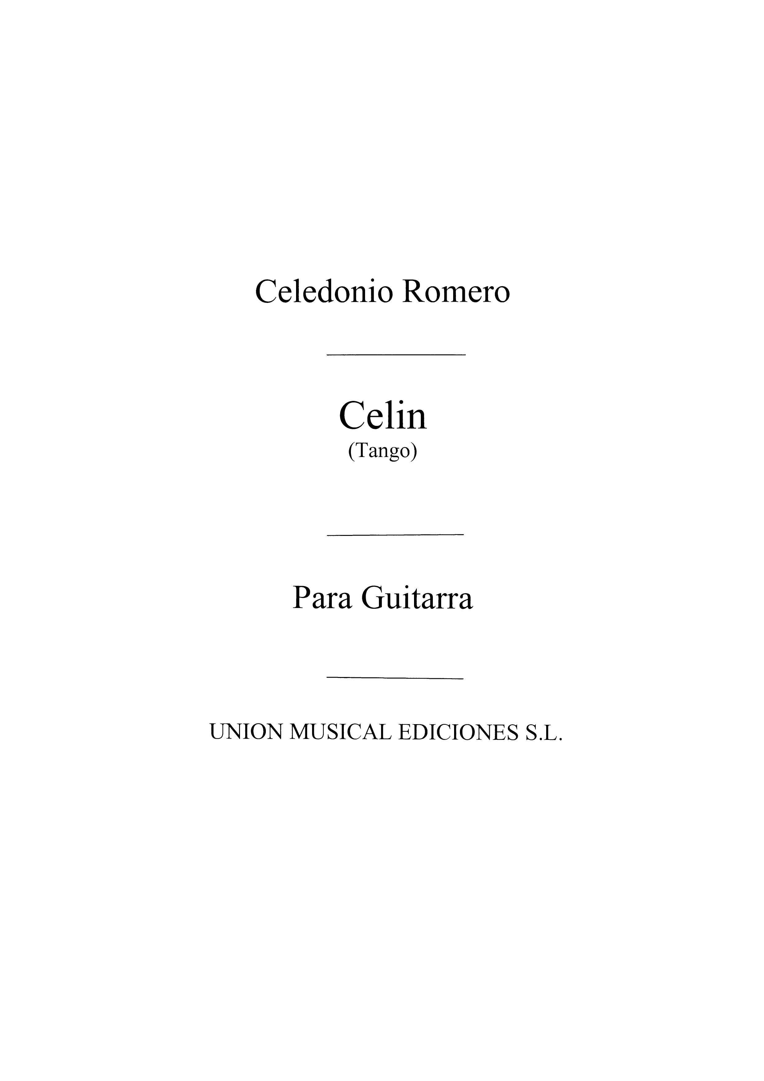 Romero: Celin Tango for Guitar