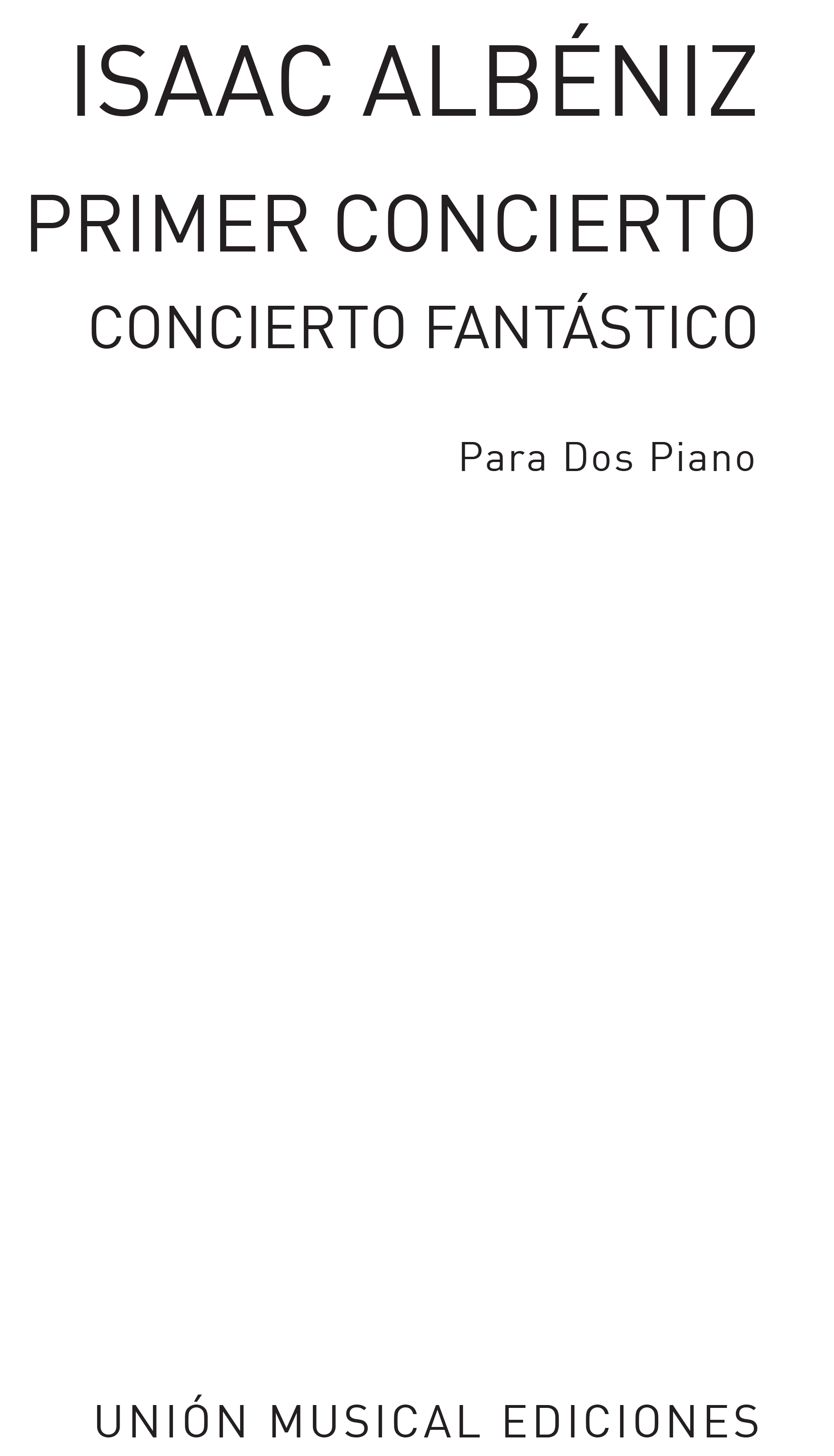 Albeniz Primer Concierto (Concierto Fantastico) Op.78