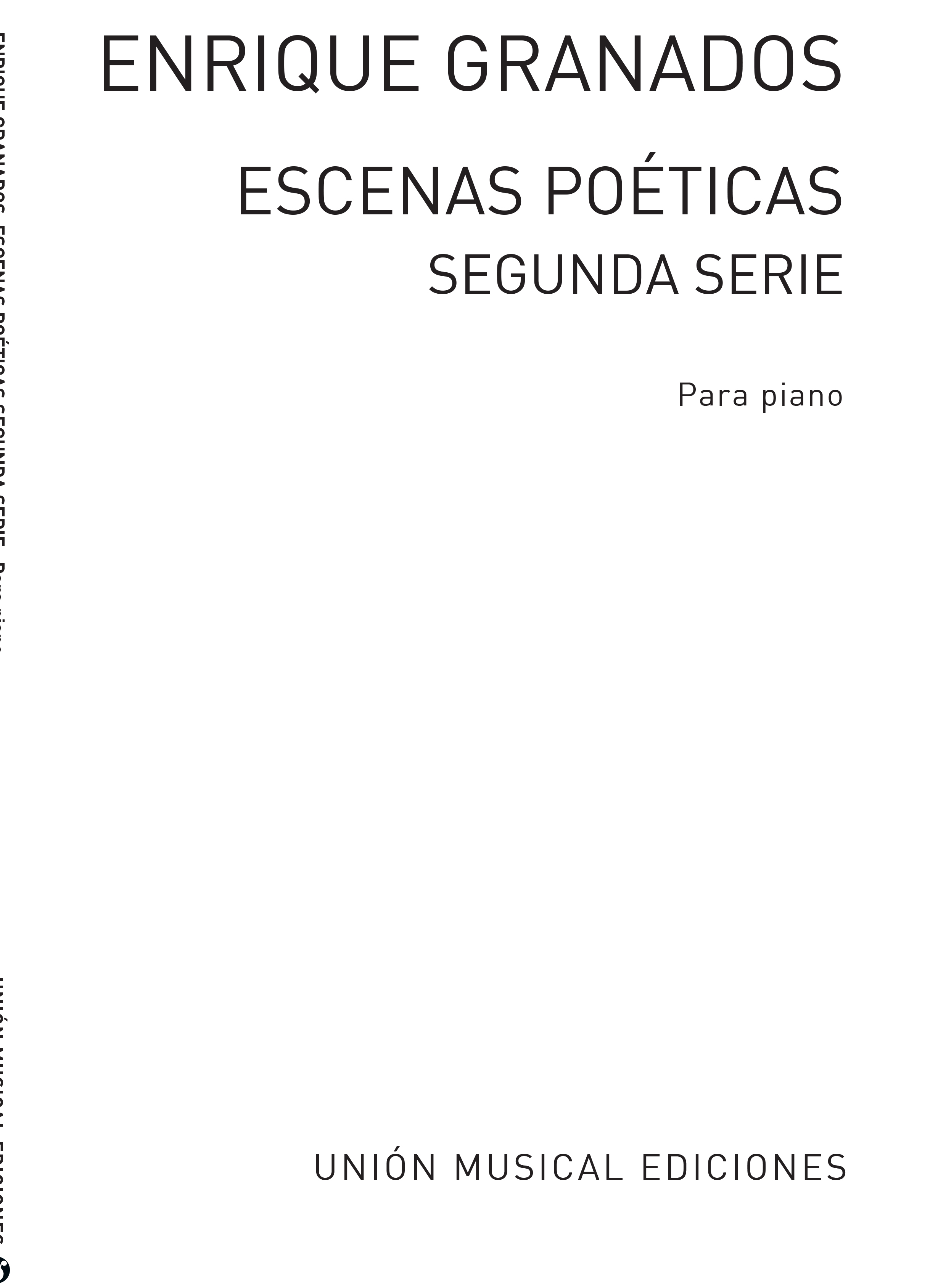 Granados: Escenas Poeticas Second Series Op.Post for Piano