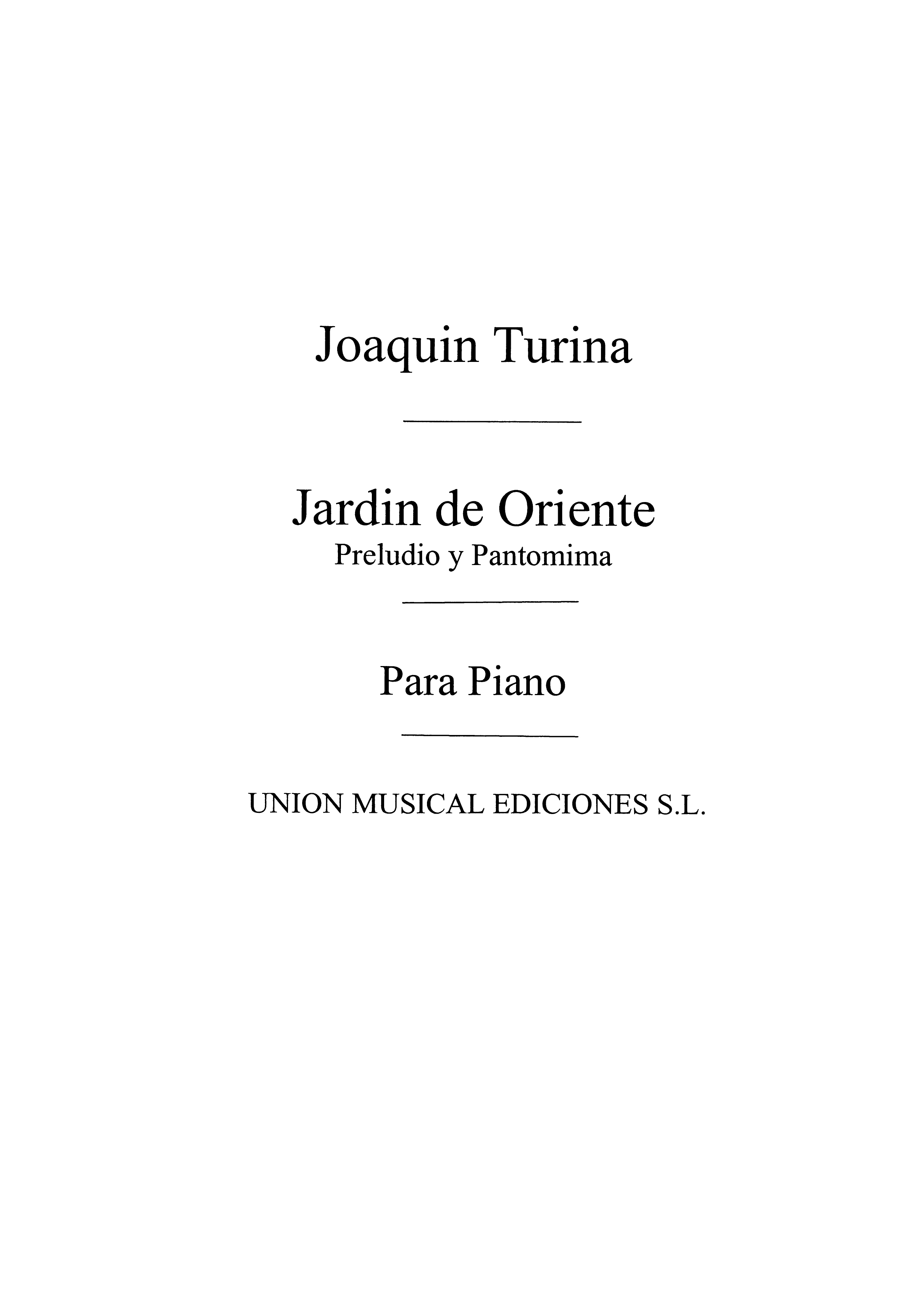 Turina: Preludio Y Pentomima De Jardin De Oriente Op.25 for Piano