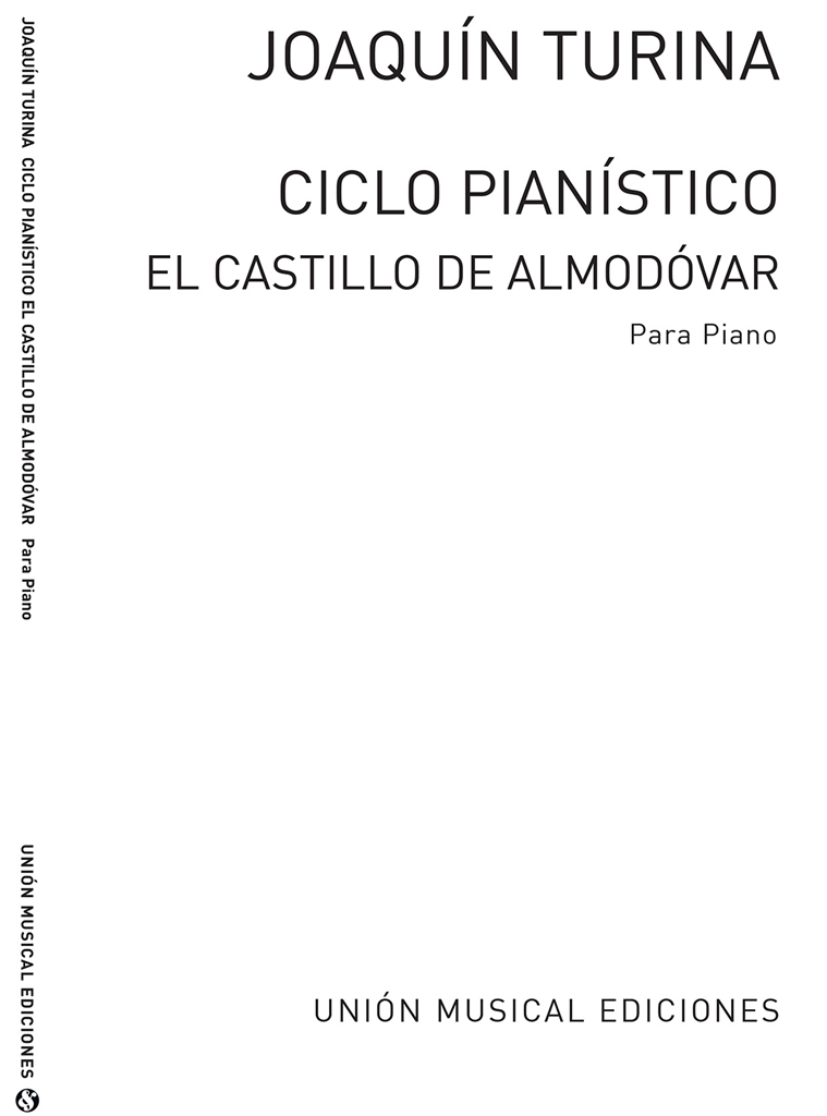 Turina El Castillo De Almodovar Op.65 Piano