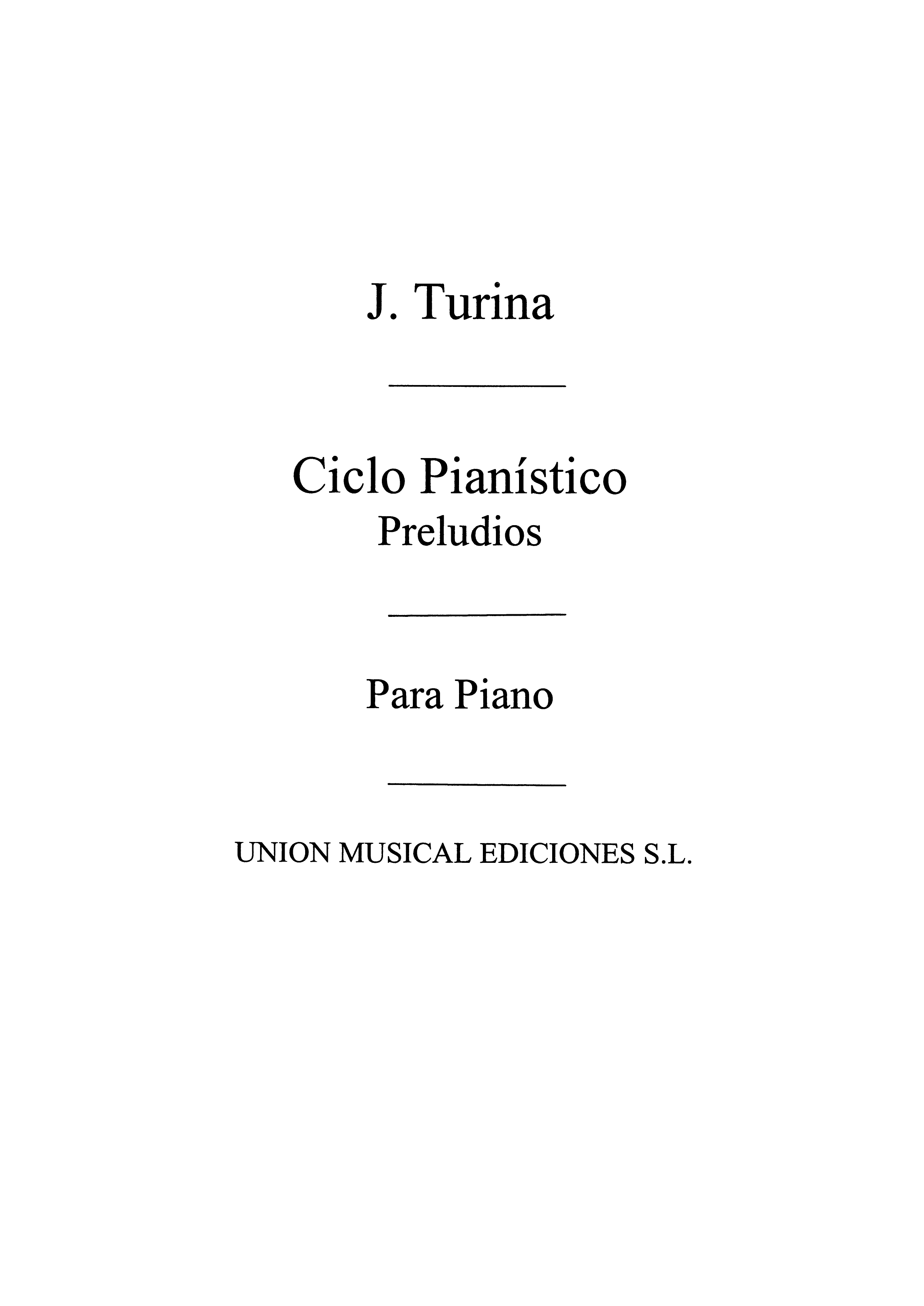 Turina: Preludios Op.80 De Ciclo Pianistico for Piano