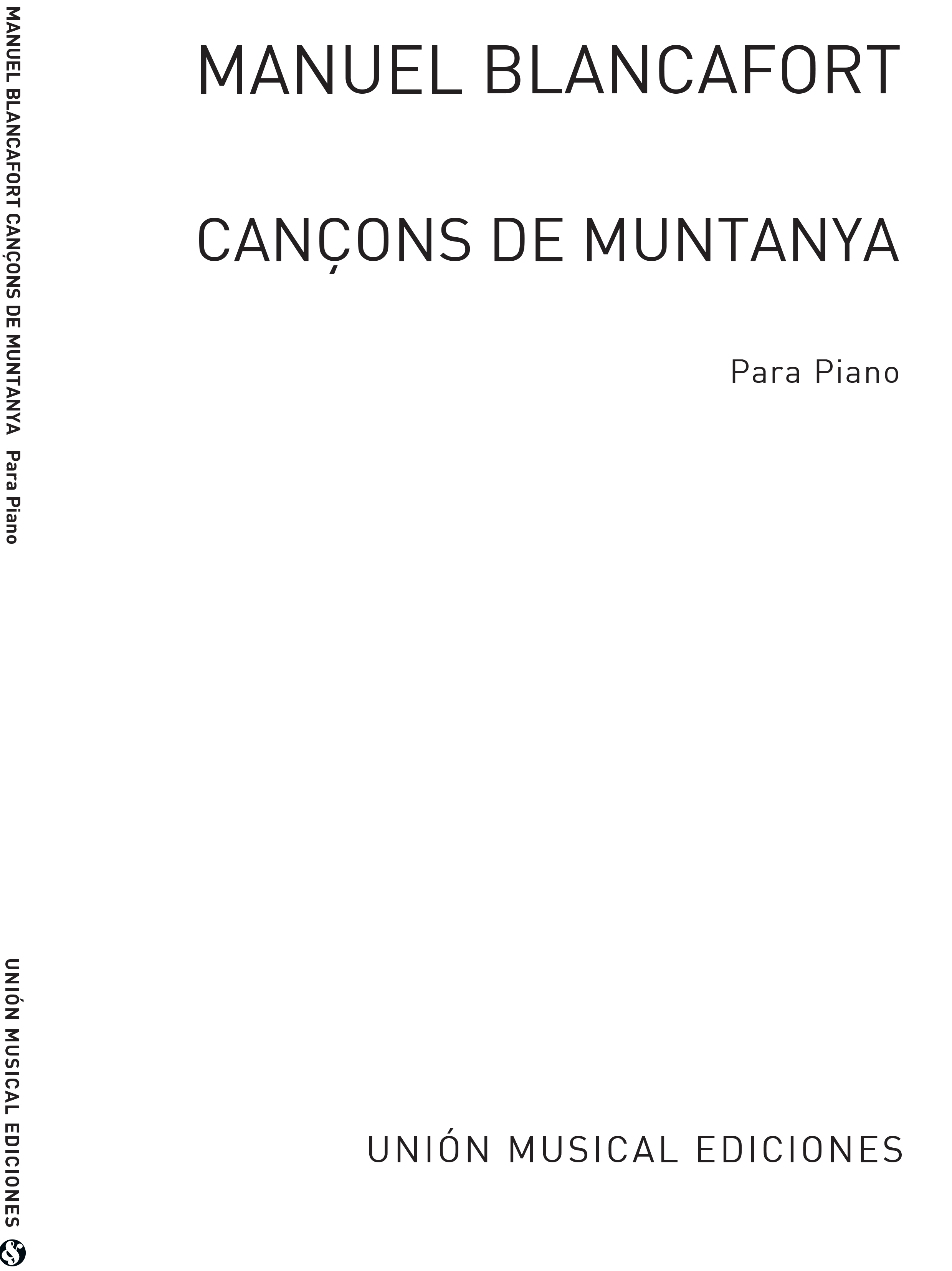 Manueal Blancafort: Cancons De Muntanya For Piano