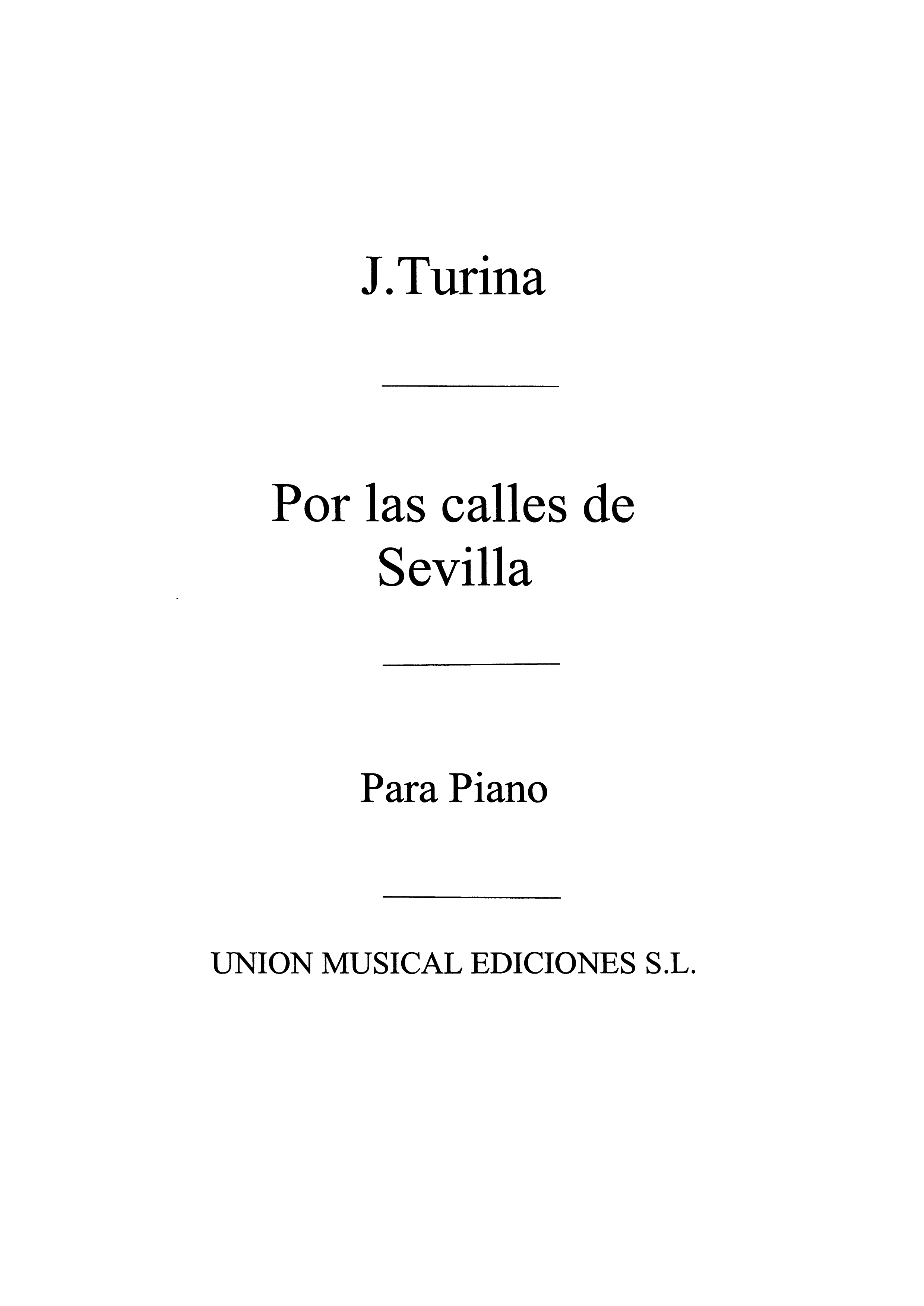 Turina: Por Las Calles De Sevilla for Piano