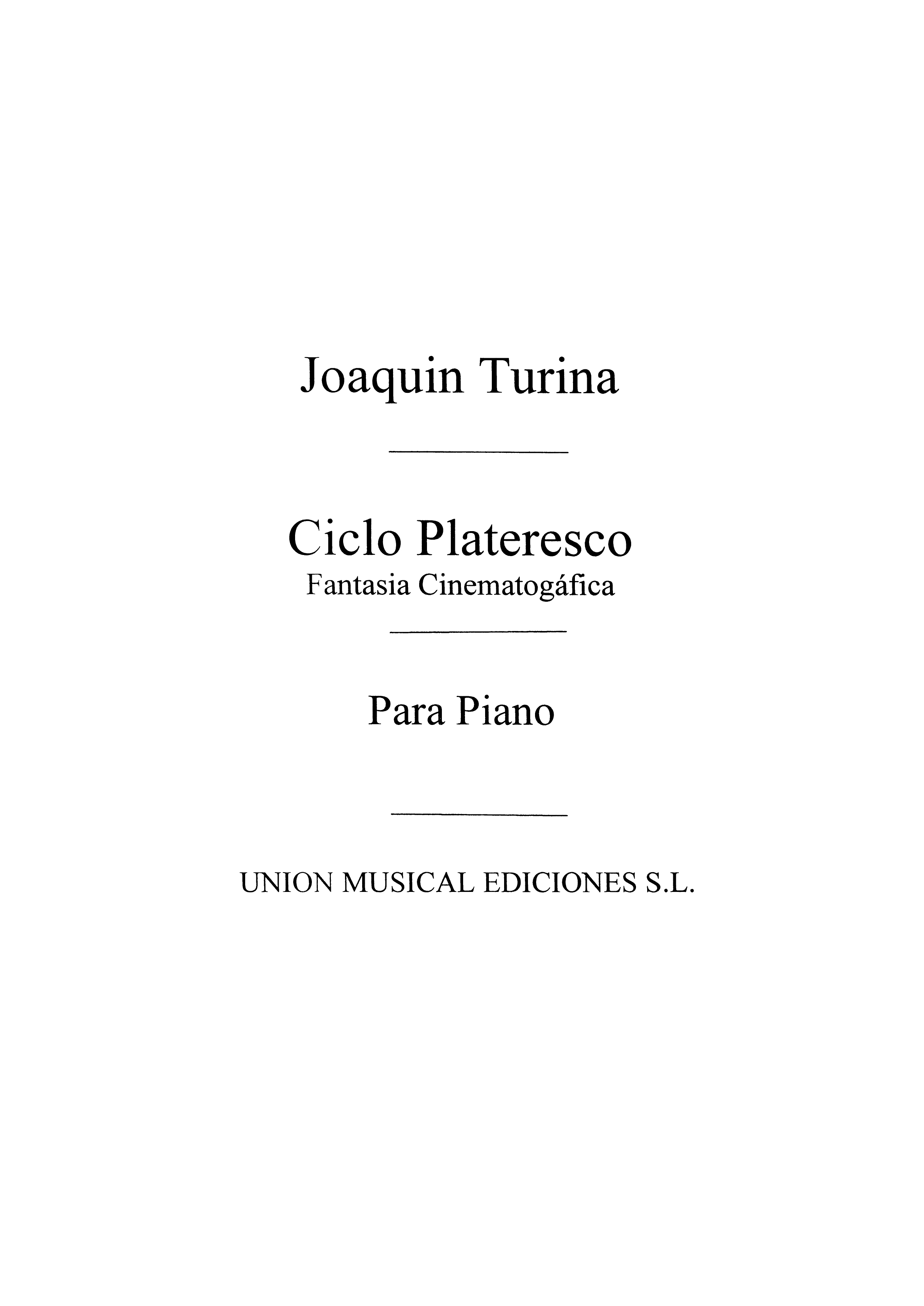 Turina: Fantasia Cinematografica en forma de Rondo, Op.103 de Ciclo Plateresco