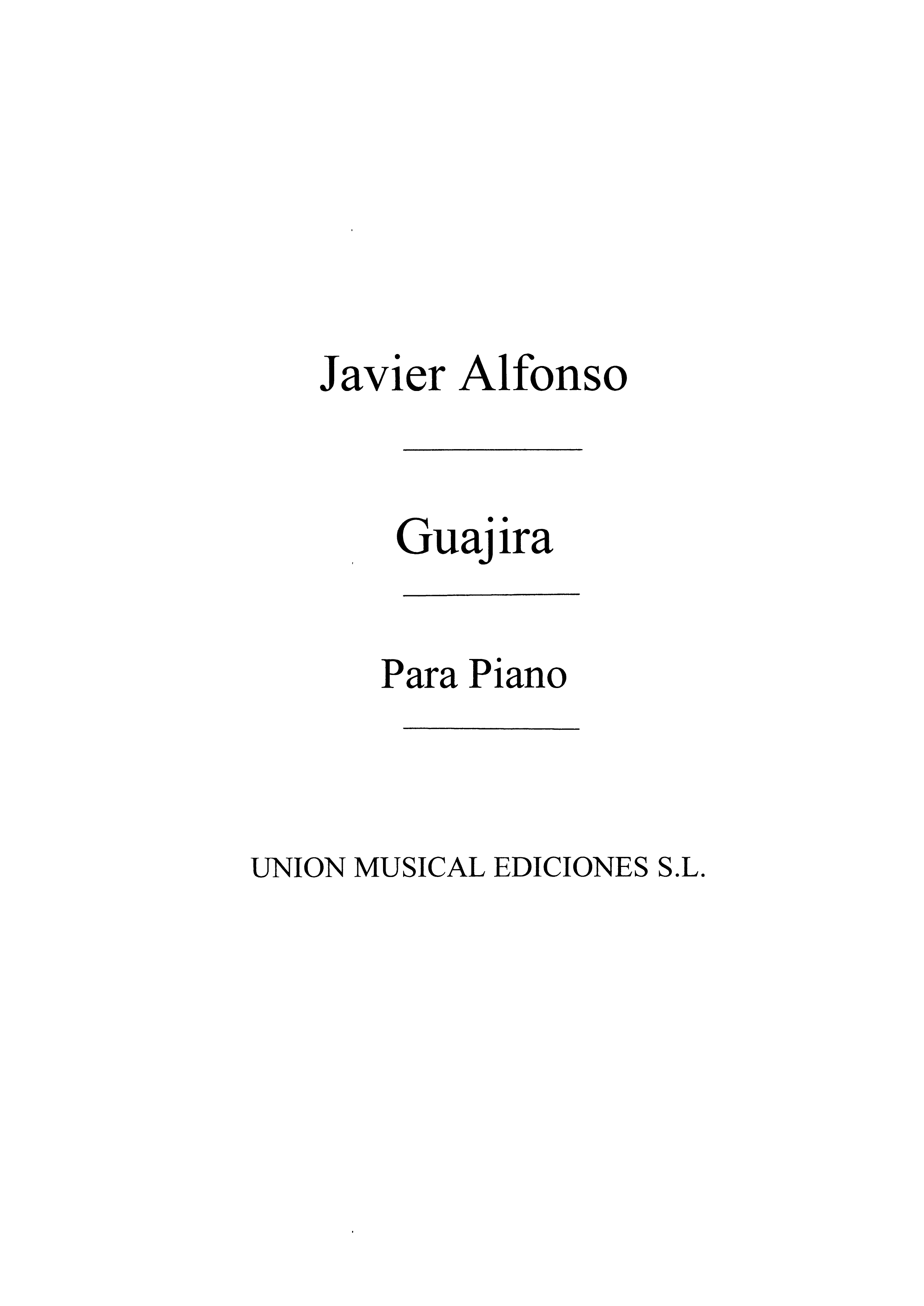 Alfonso: Guajira for Piano