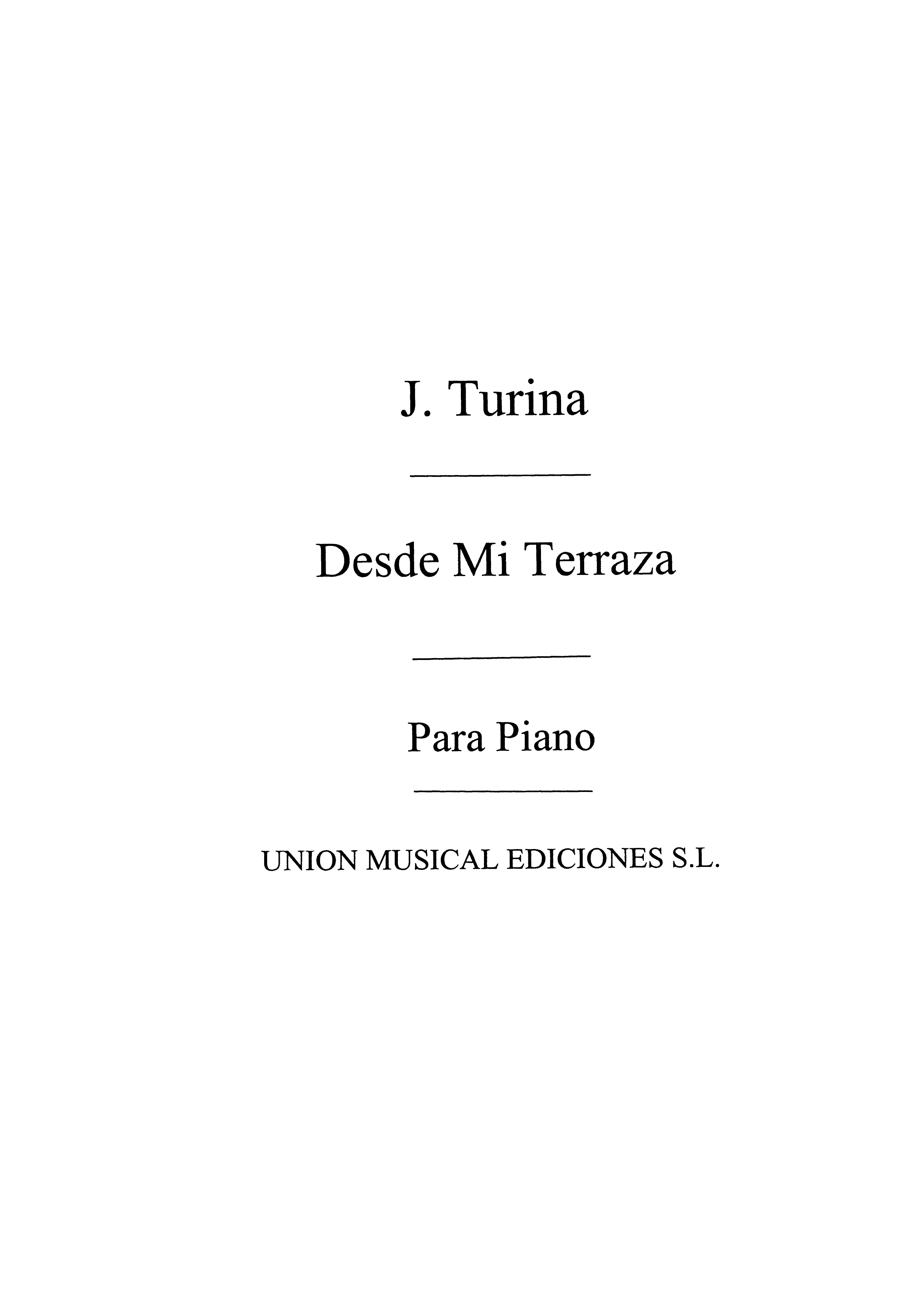 Turina: Desde Mi Terraza Estampas for Piano