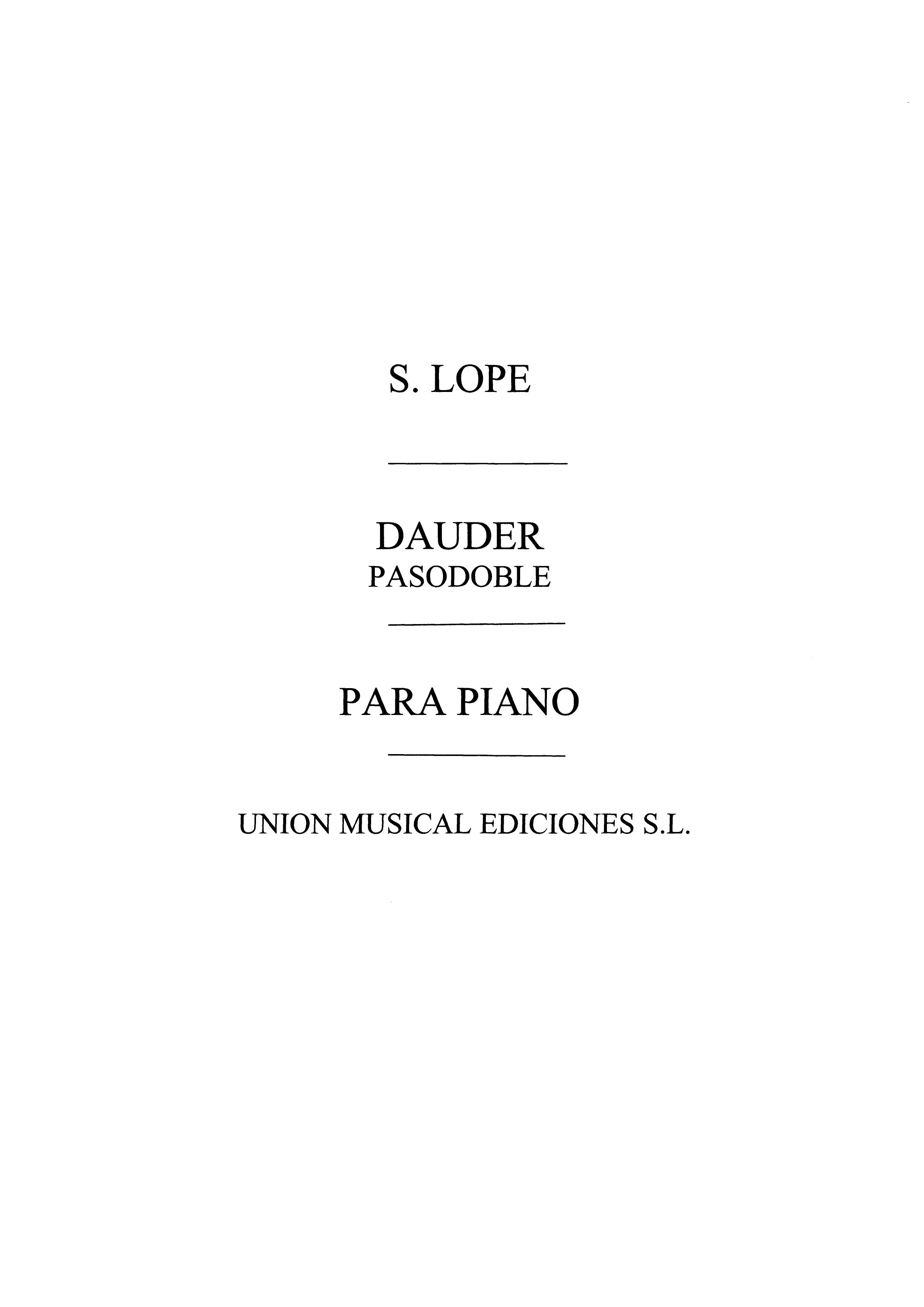 Lope: Dauder Pasodoble for Piano