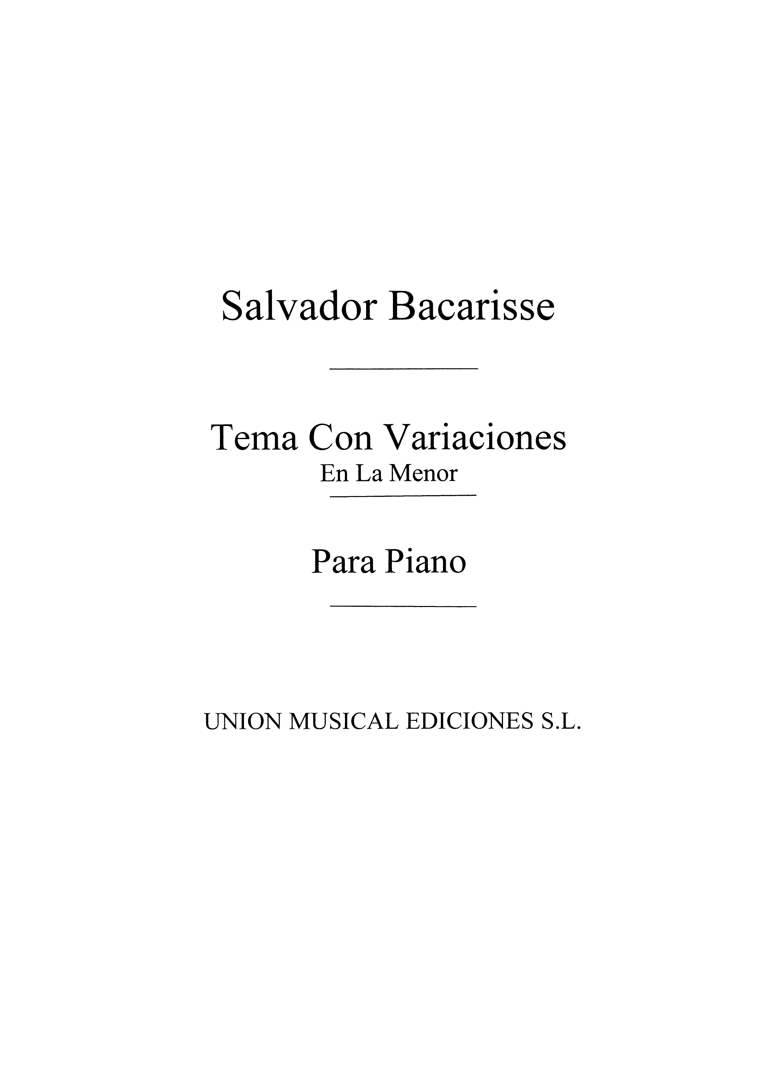 Bacarisse: Tema Con Variaciones En La Menor A Minor for Piano