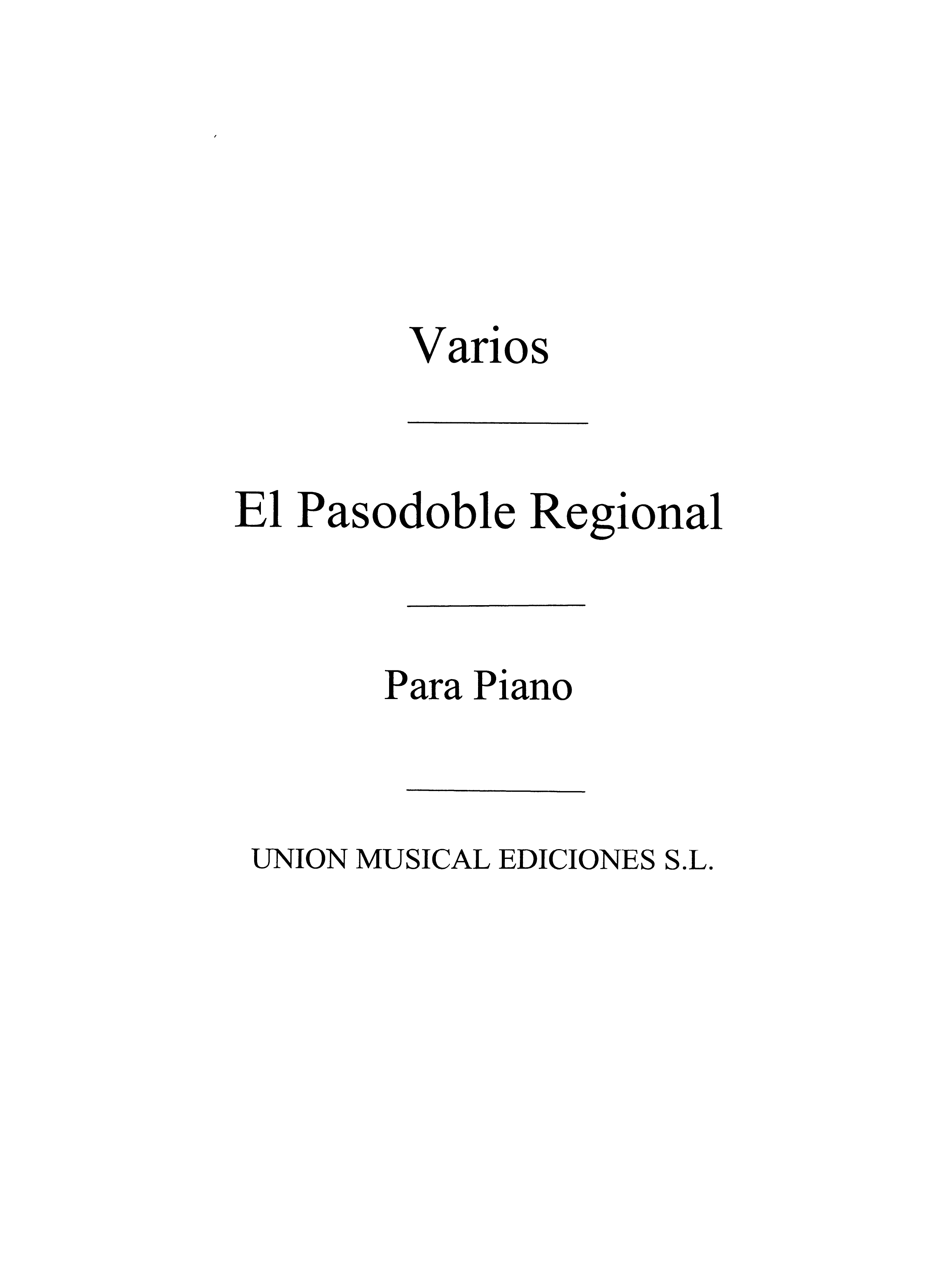 Varios: Album De PasodoblesRegionales for Piano