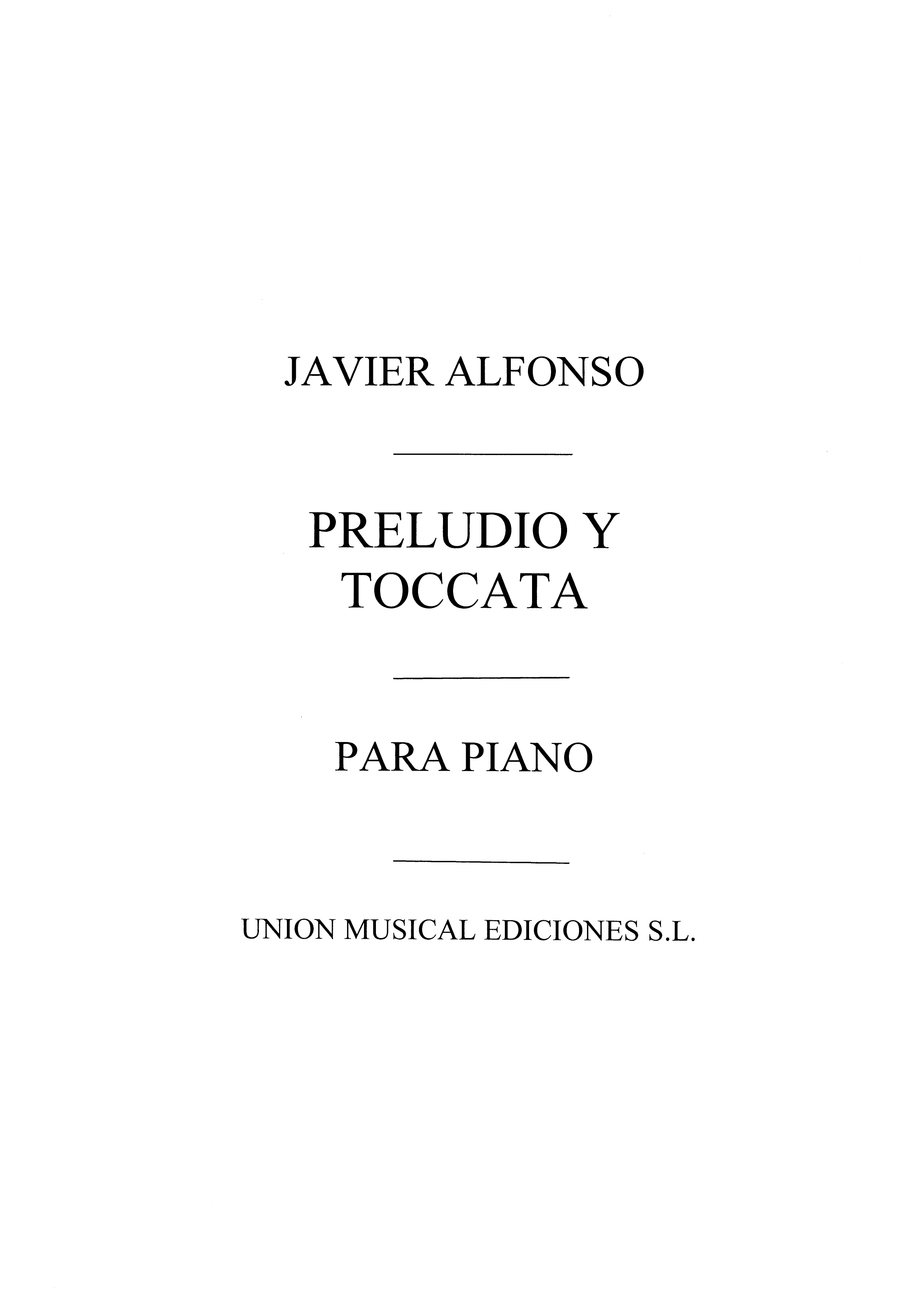 Alfonso: Preludio Y Toccata for Piano