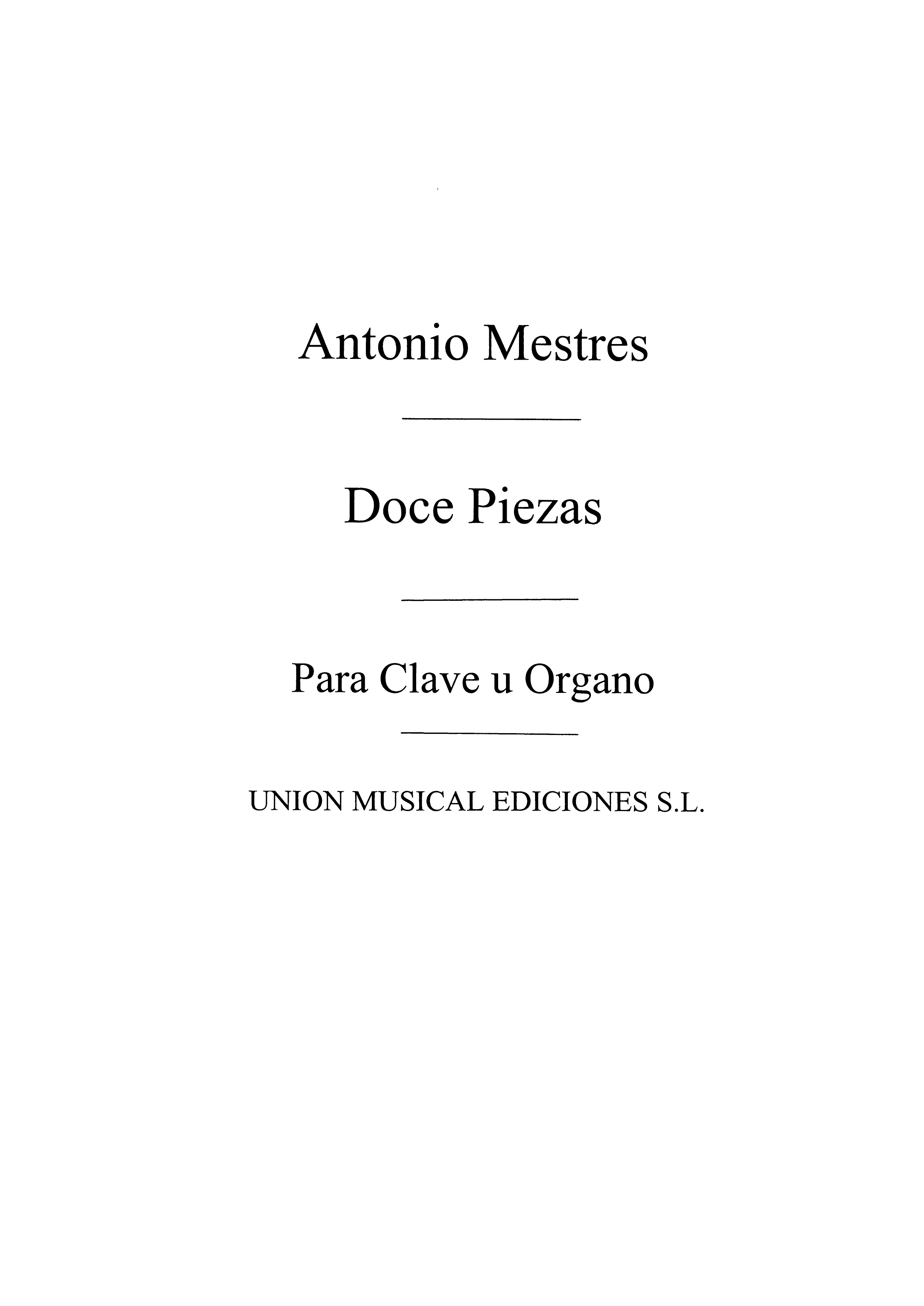 Mestres: Doce Piezas Para Clave (Civil) Transcrip. for Piano