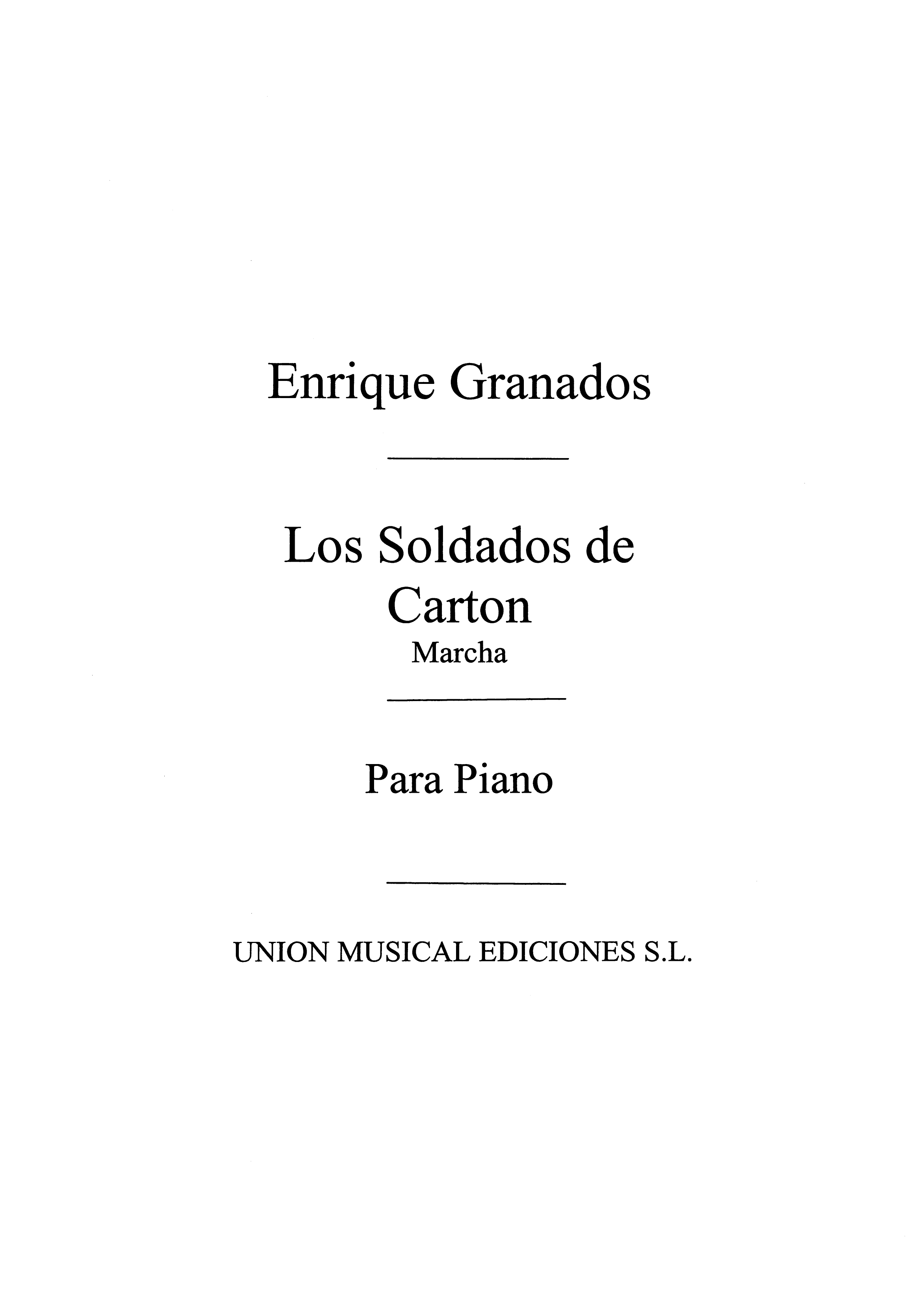 Granados: Los Soldados De Carton Marcha for Piano