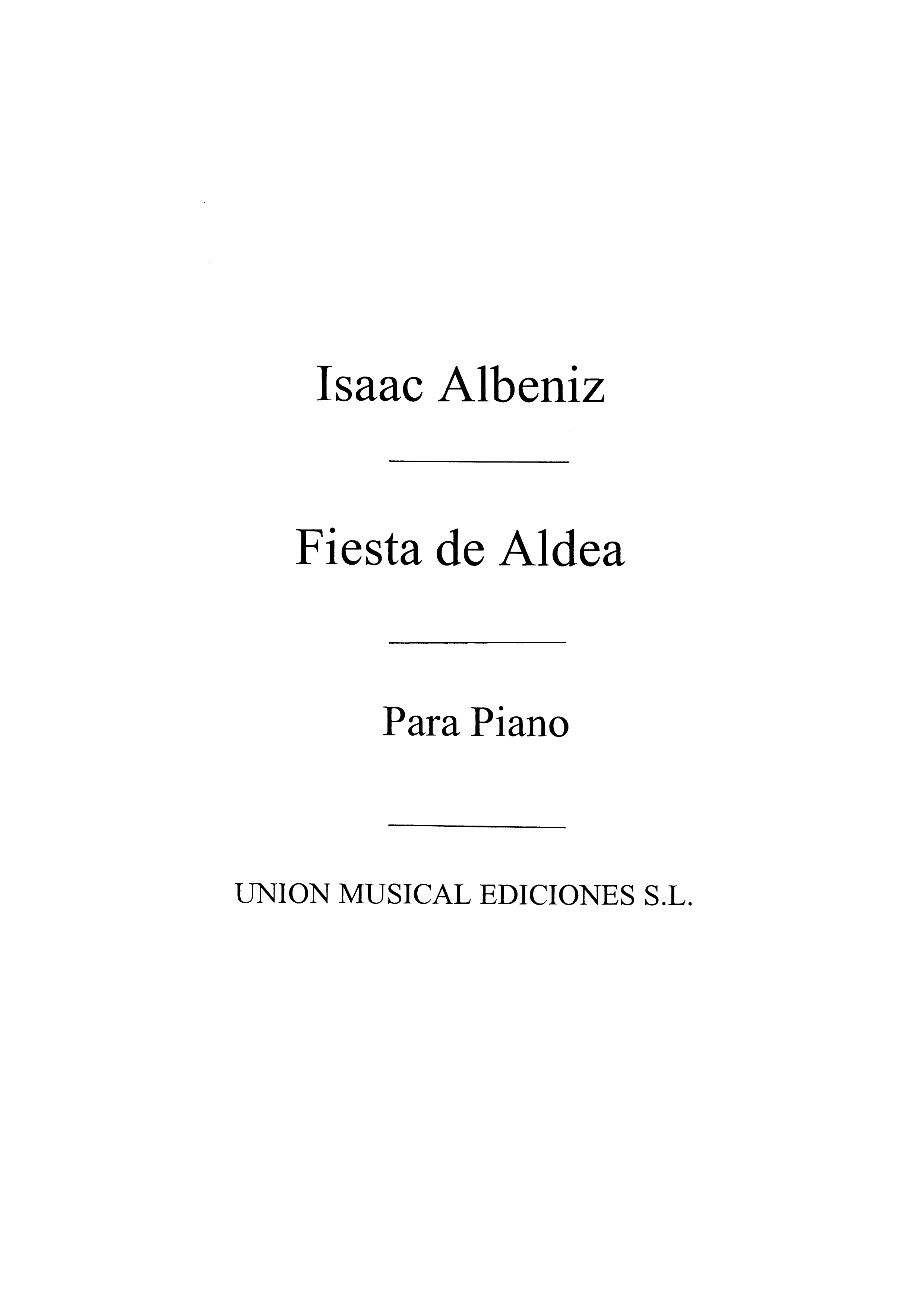 Albeniz: Fiesta De Aldea Op.Post for Piano