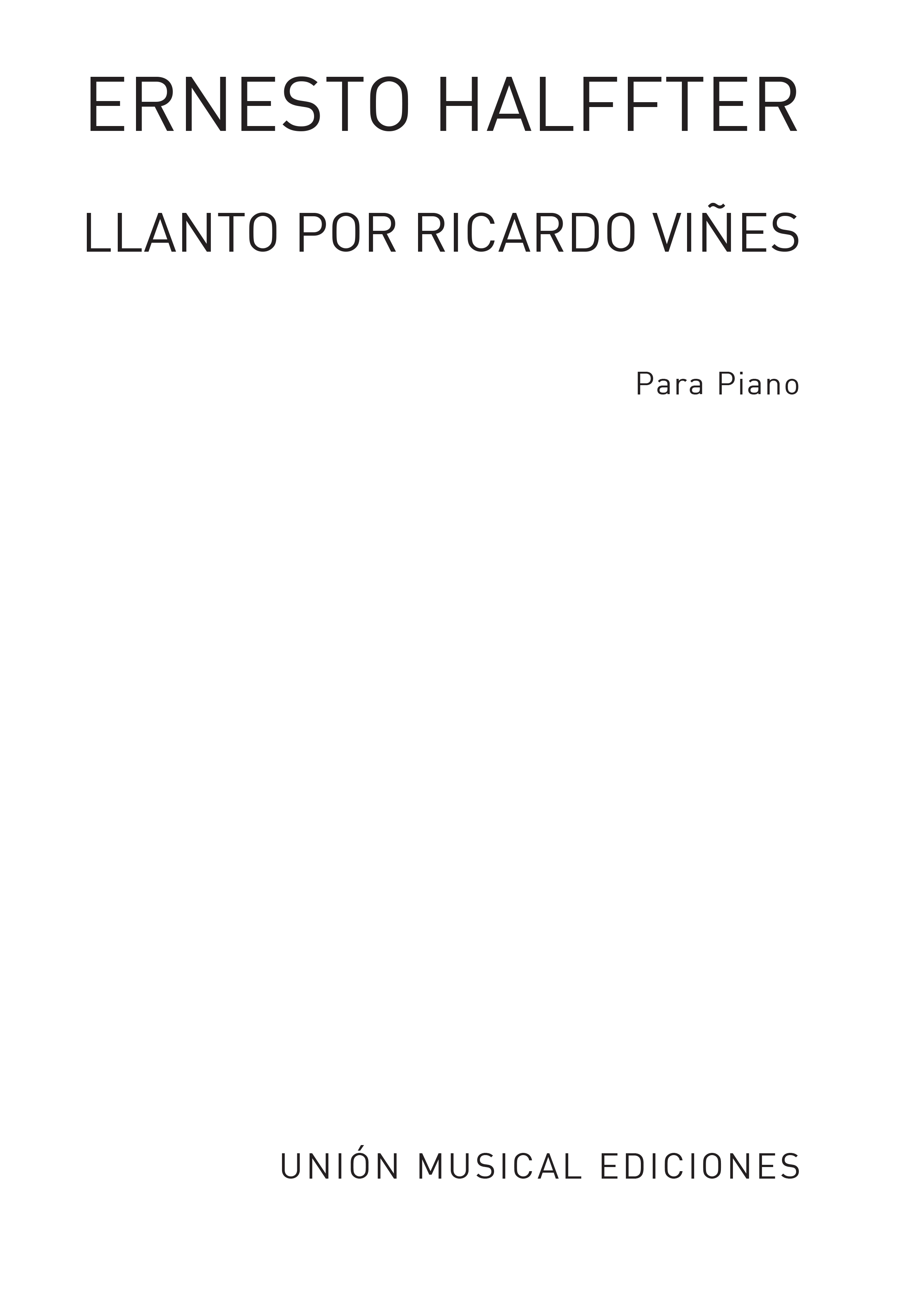 Ernesto Halffter: Llanto Por Ricardo Vines De La Suite Lirica