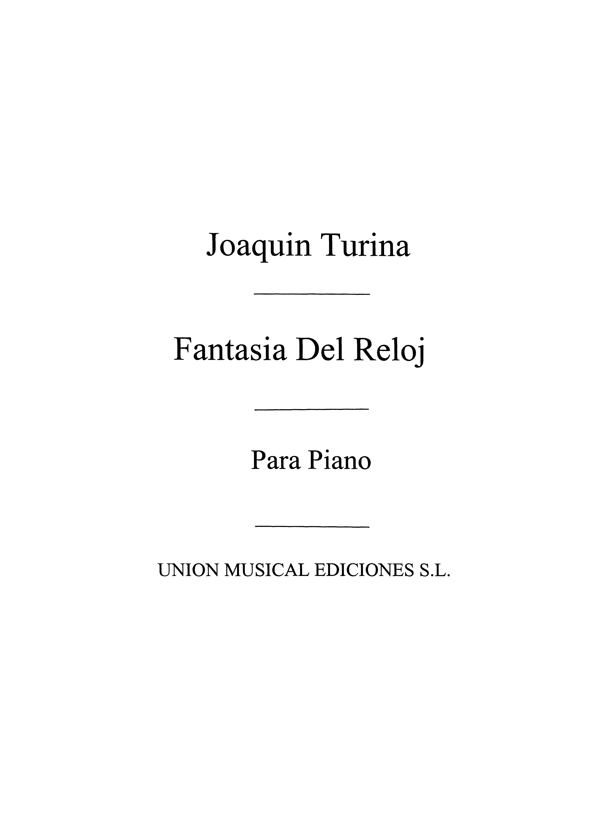 Turina: Fantasia Del Reloj for Piano