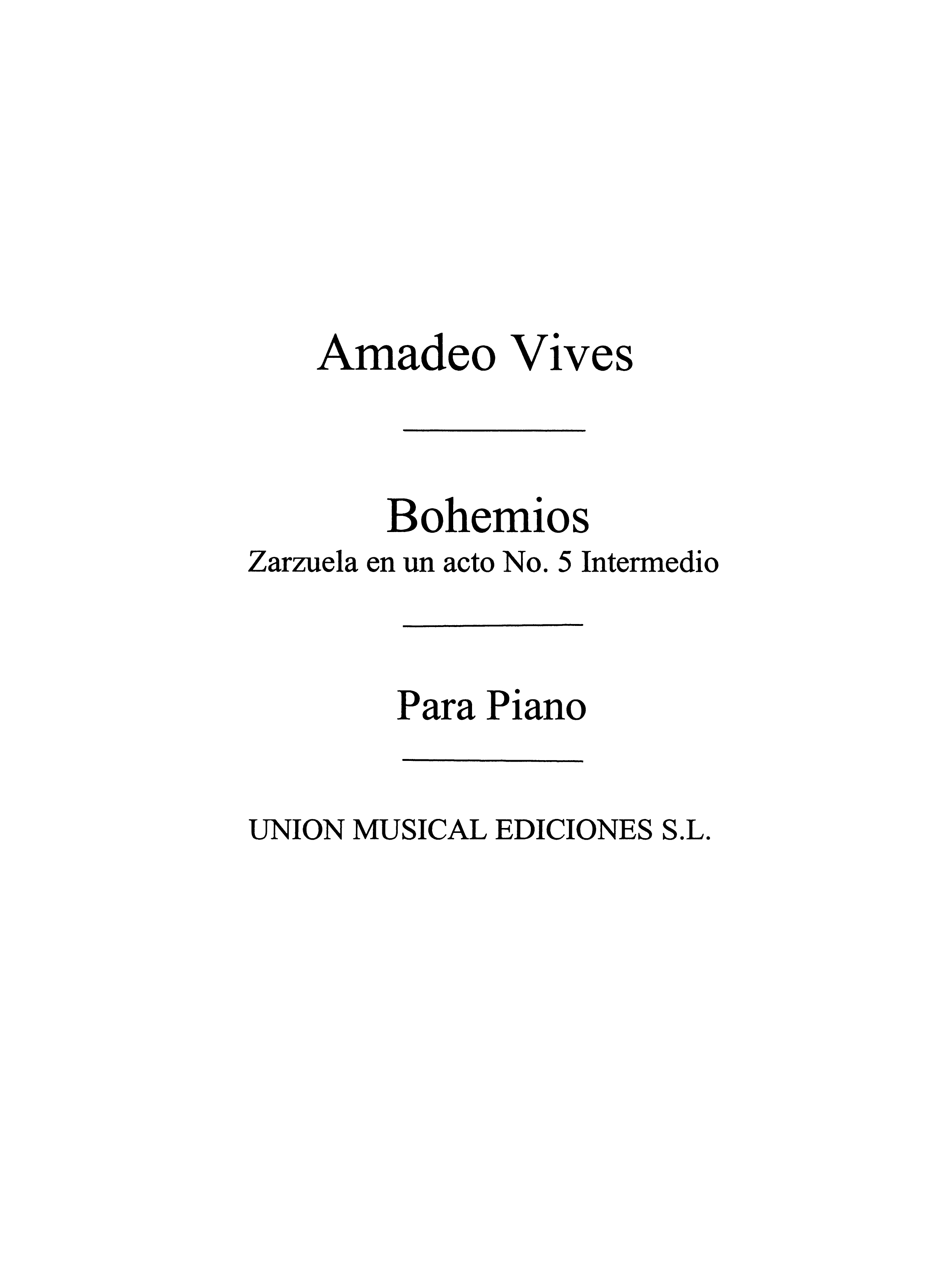 Vives: Intermedio From Bohemios for Piano