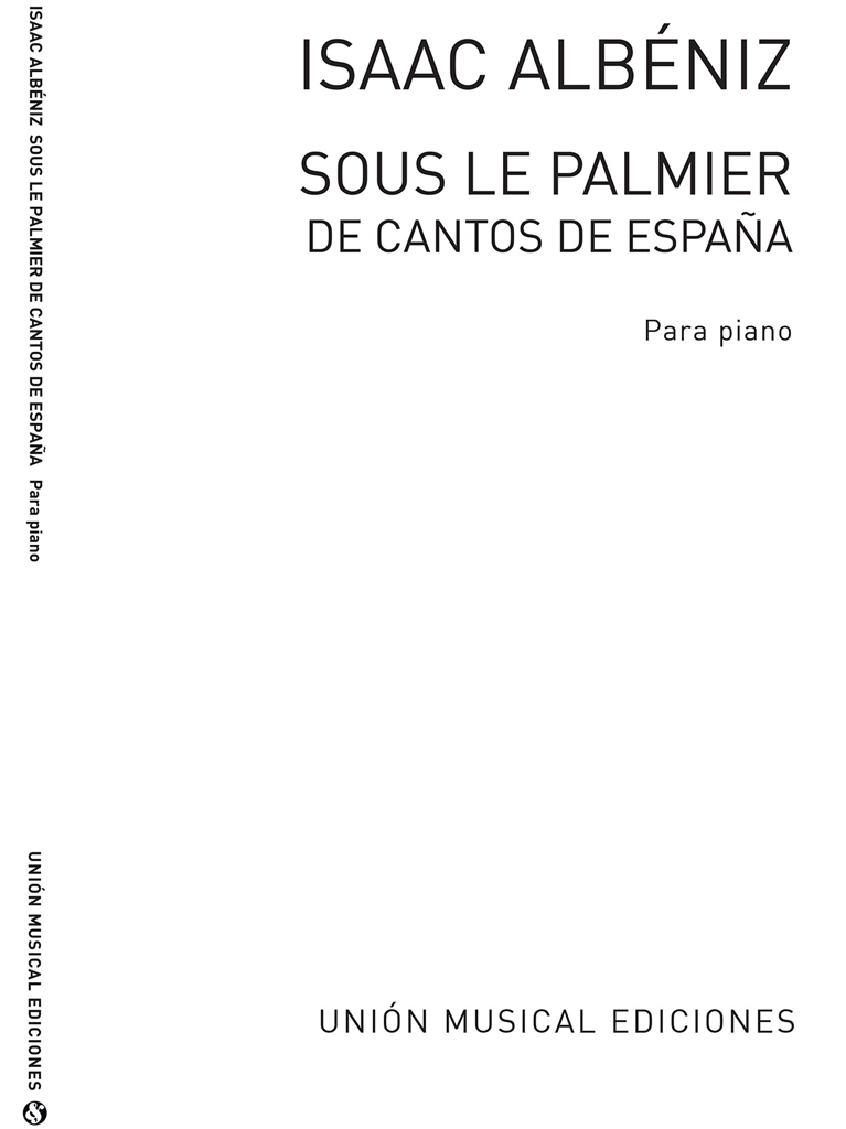 Albeniz Sous La Palmier No.3 from Cantos De Espana Op.232 for Piano