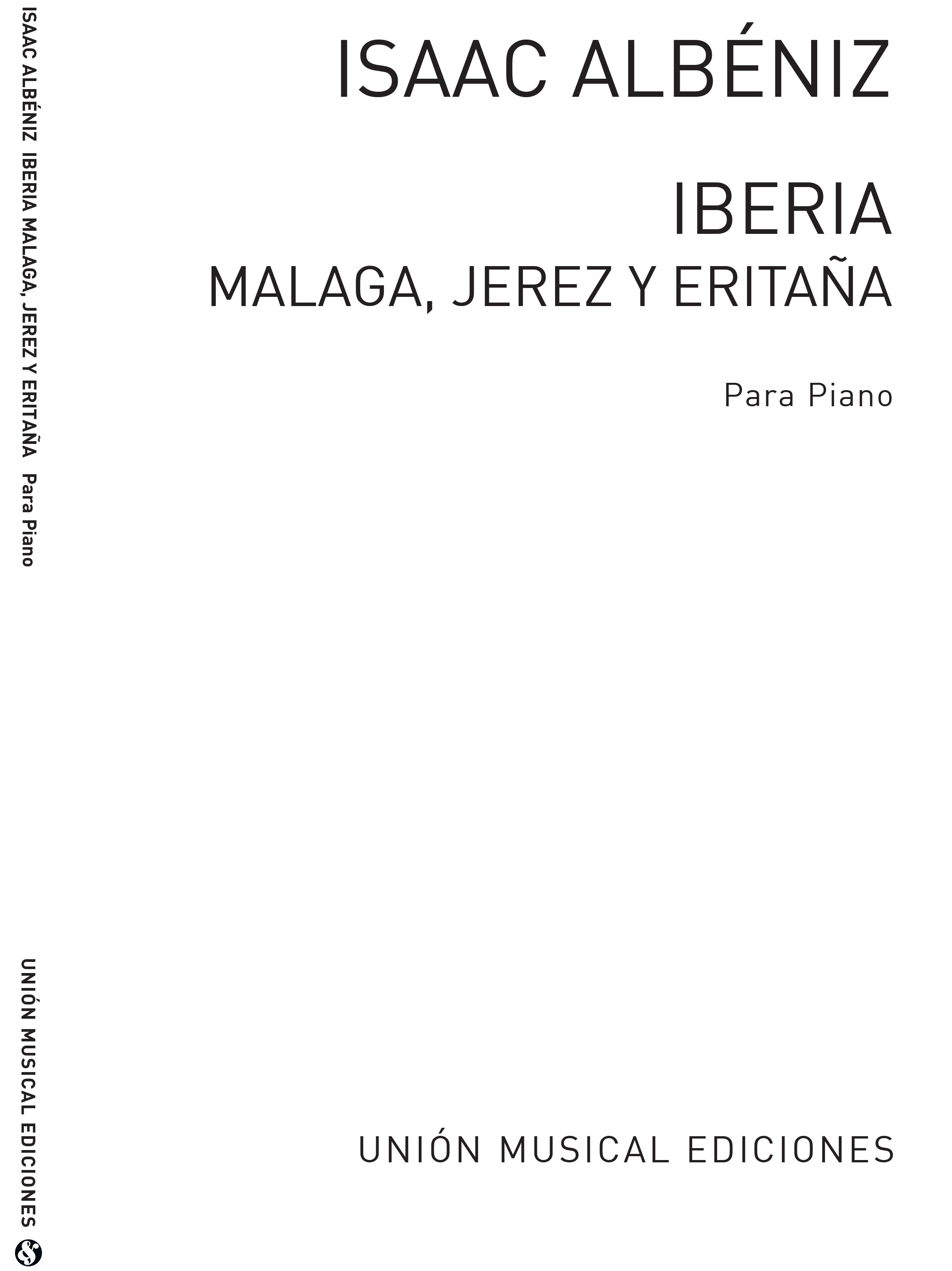 Isaac Albeniz: Iberia Volume 4 - Malaga, Jerez Y Eritana