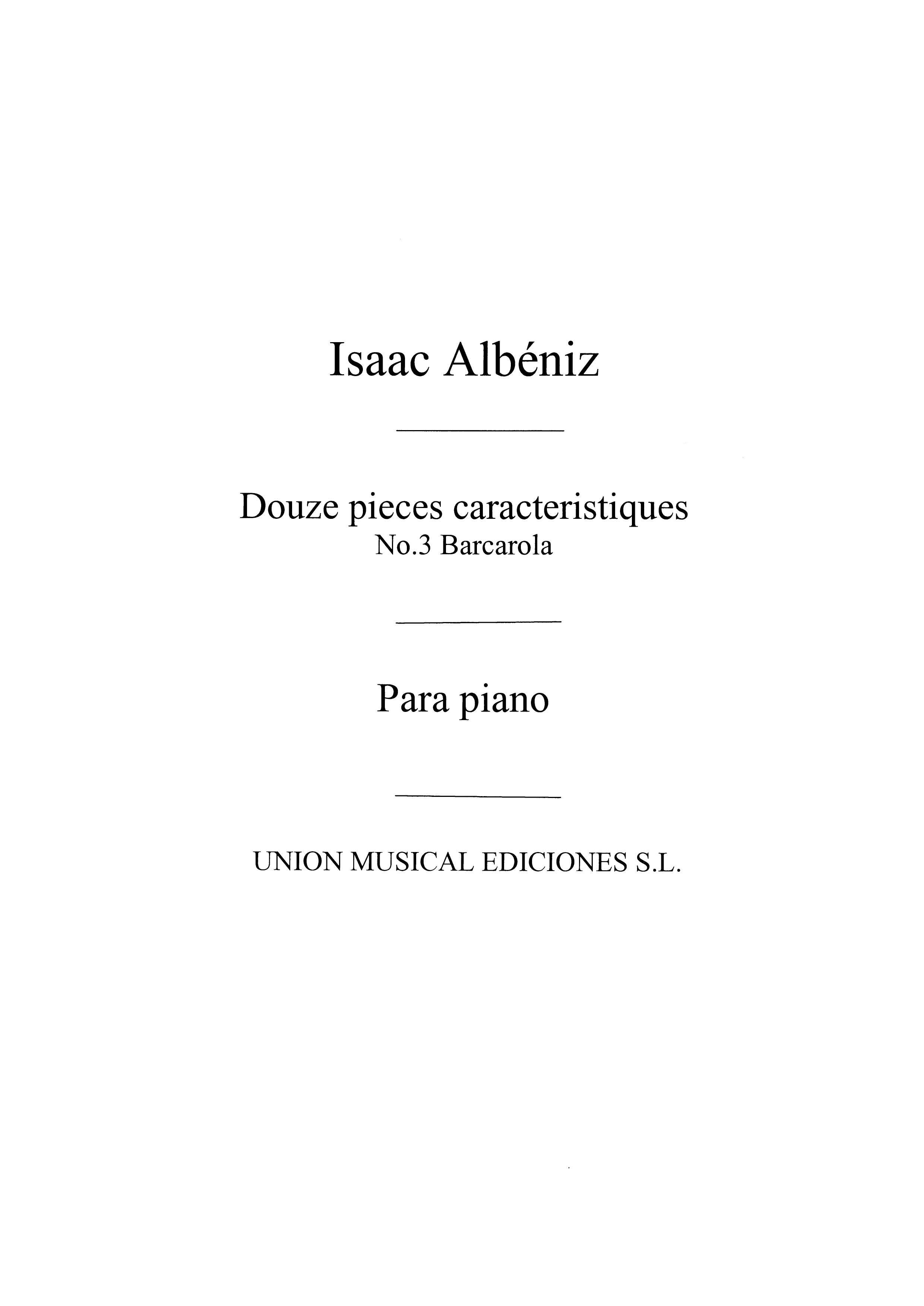 Albeniz: Barcarolle From Piezas Caracteristicas Op.92 for Piano