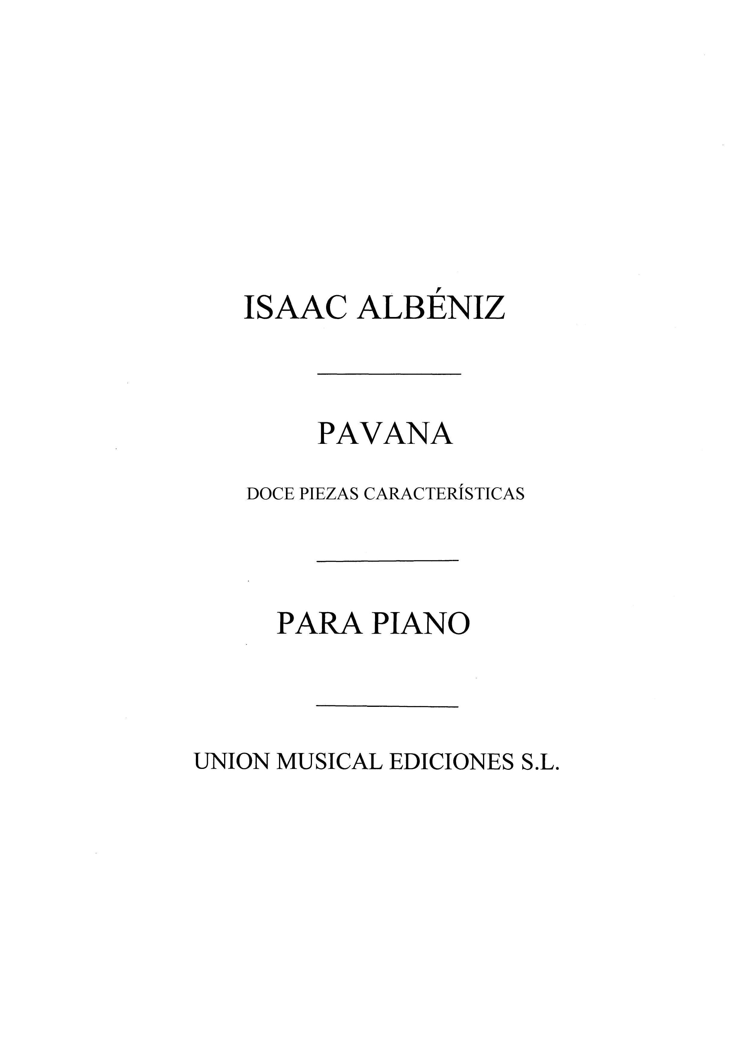 Albeniz Pavana From Piezas Caracteristicas Op.92 Piano