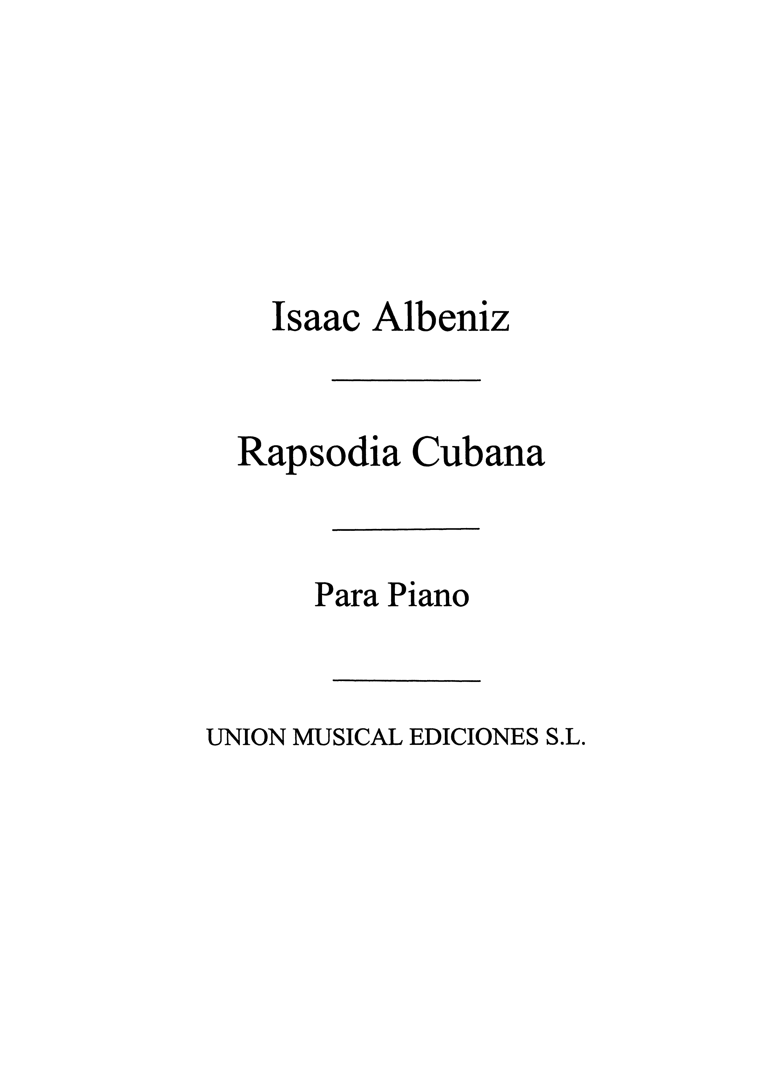 Albeniz: Rapsodia Cubana Op.66 for Piano