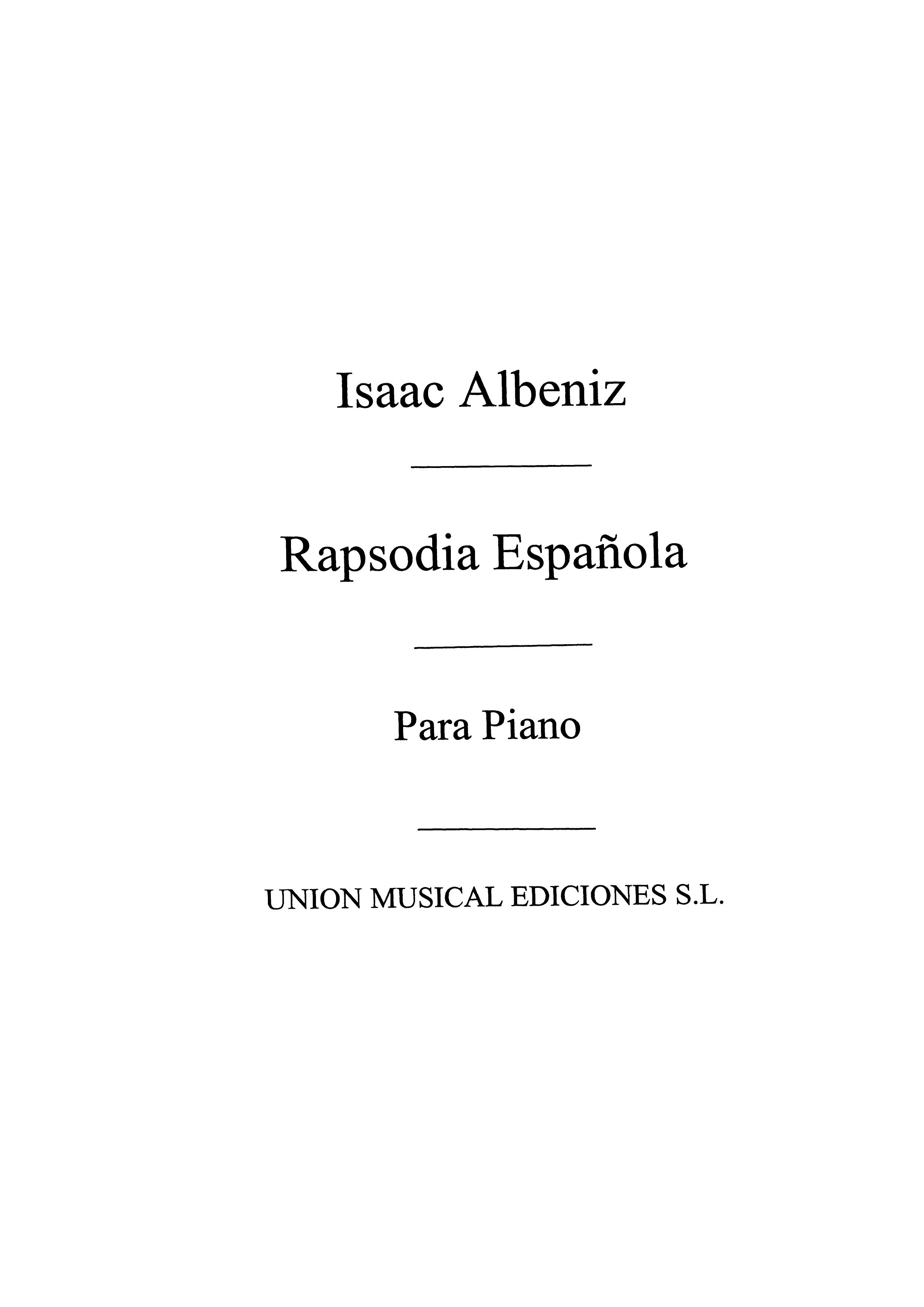 Albeniz: Rapsodia Espanola Op.70 for Piano