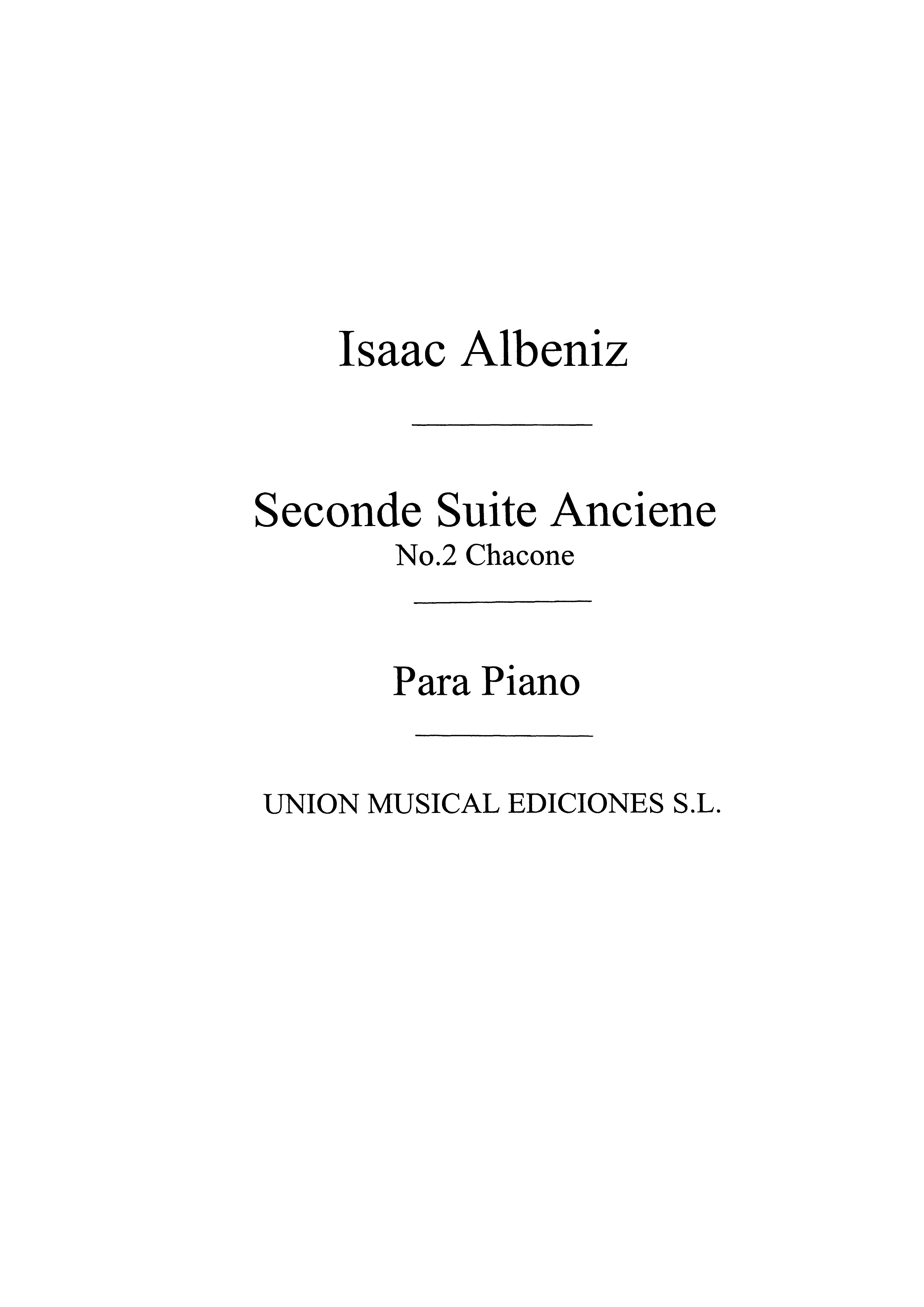 Albeniz: Chaconne from Segunda Suite Ancienne Op.64