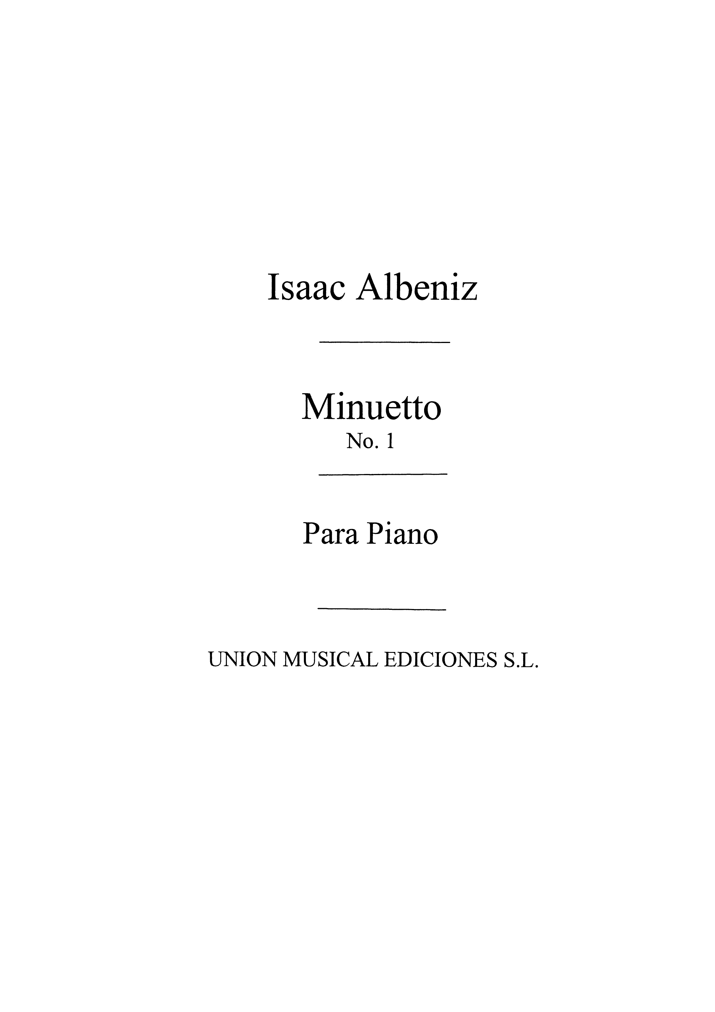 Albeniz: Minueto No.1 From Tercera Suite Ancienne for Piano