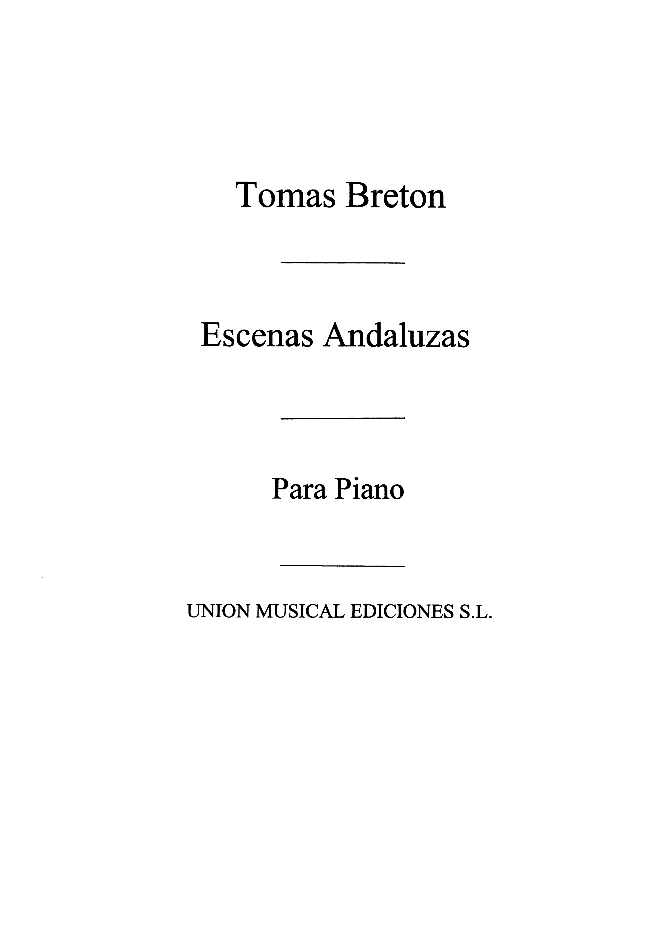 Breton: Escenas Andaluzas for Piano