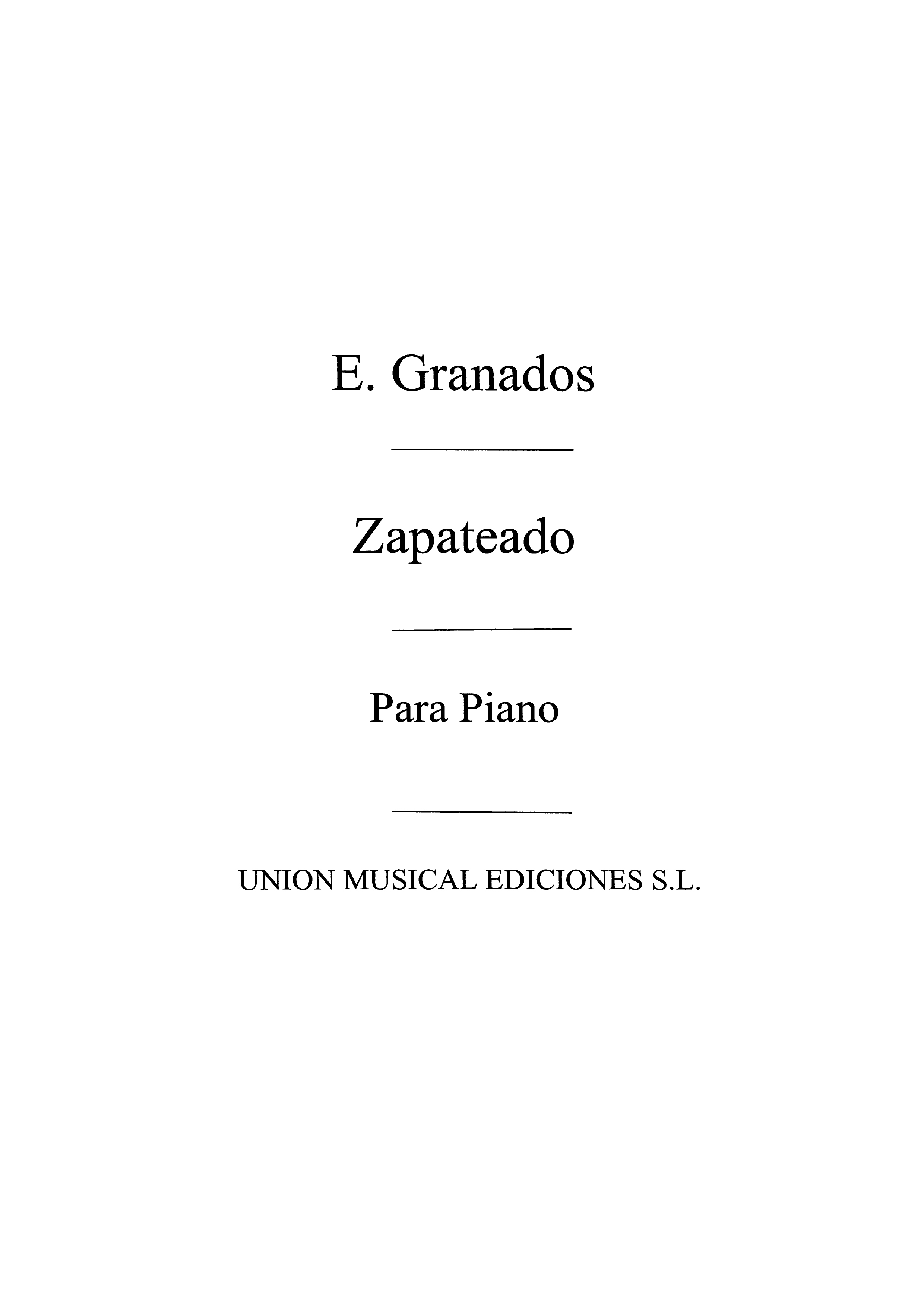 Granados: Zapateado No.6 Ss Pzas Sobre Cantos Pplrs Esp for Piano