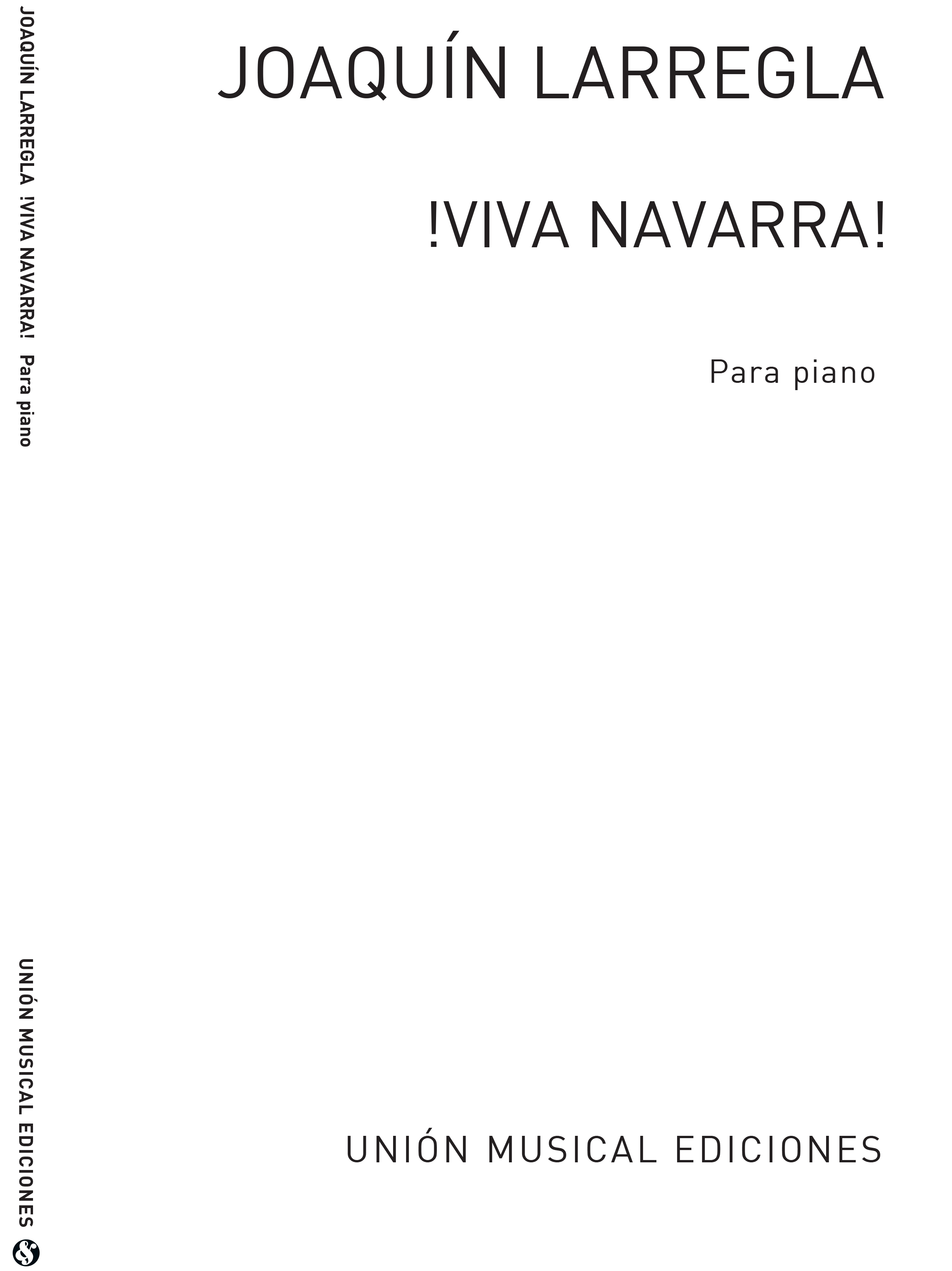 Joaquin Larregla: Viva Navarra