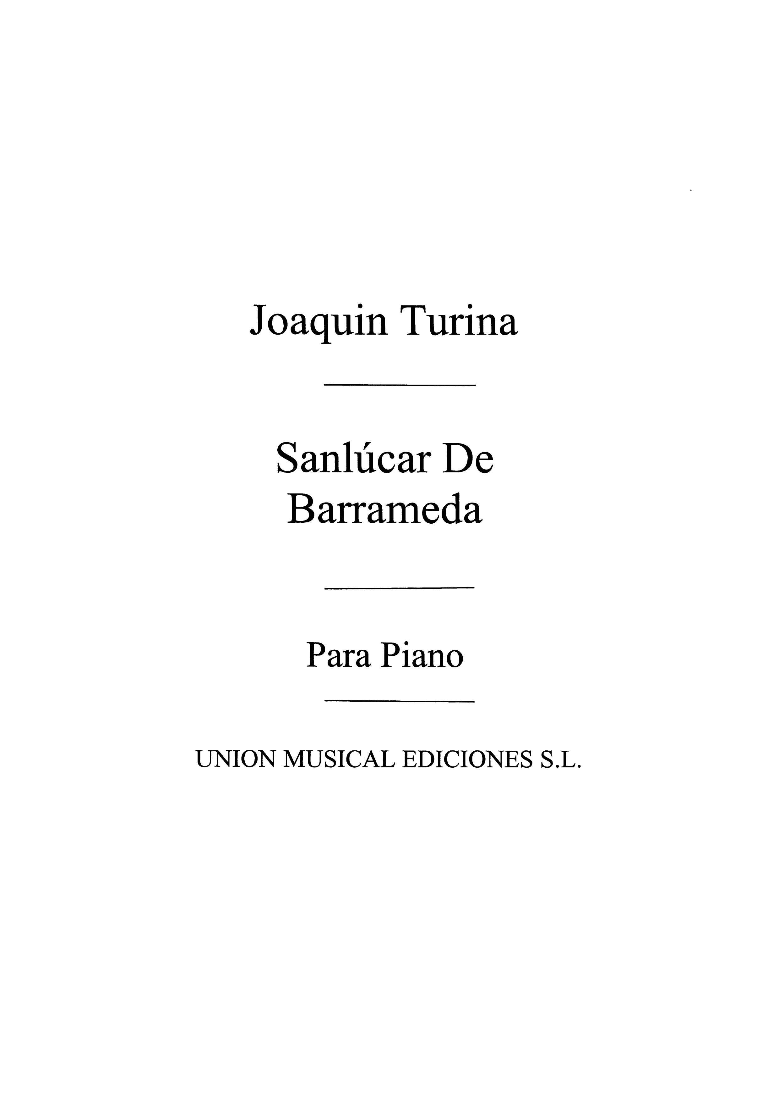 Turina: Sanlucar De Barrameda, Sonata Pintoresca Op.24 for Piano