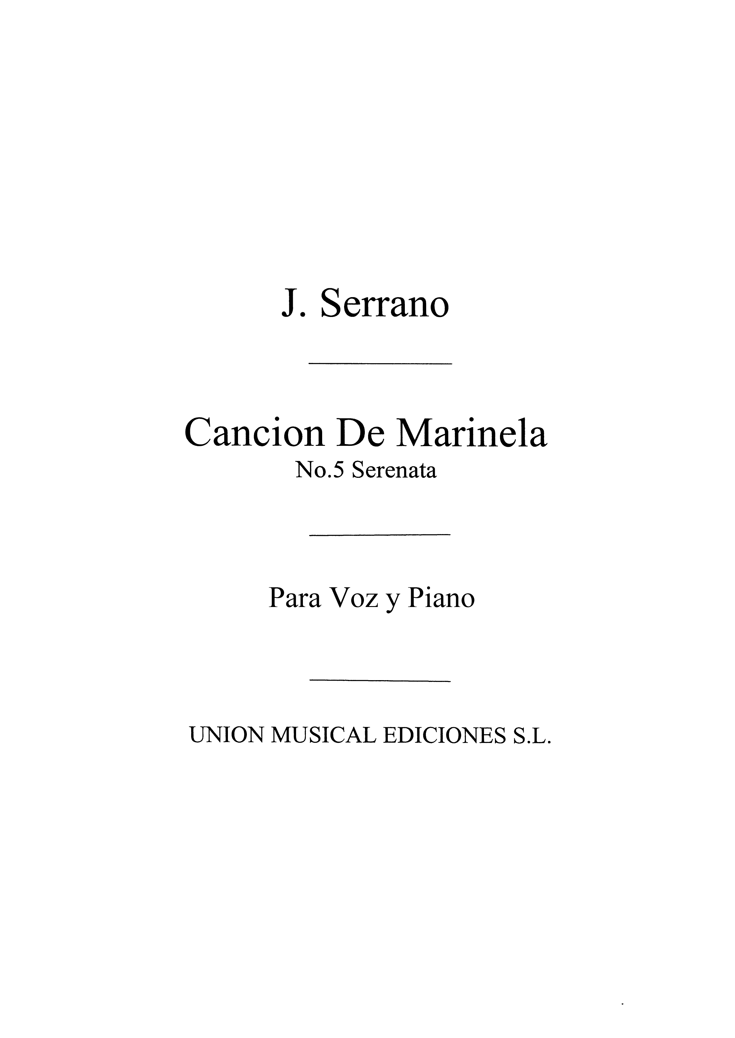 Serrano: La Cancion Del Olvido - Serenata