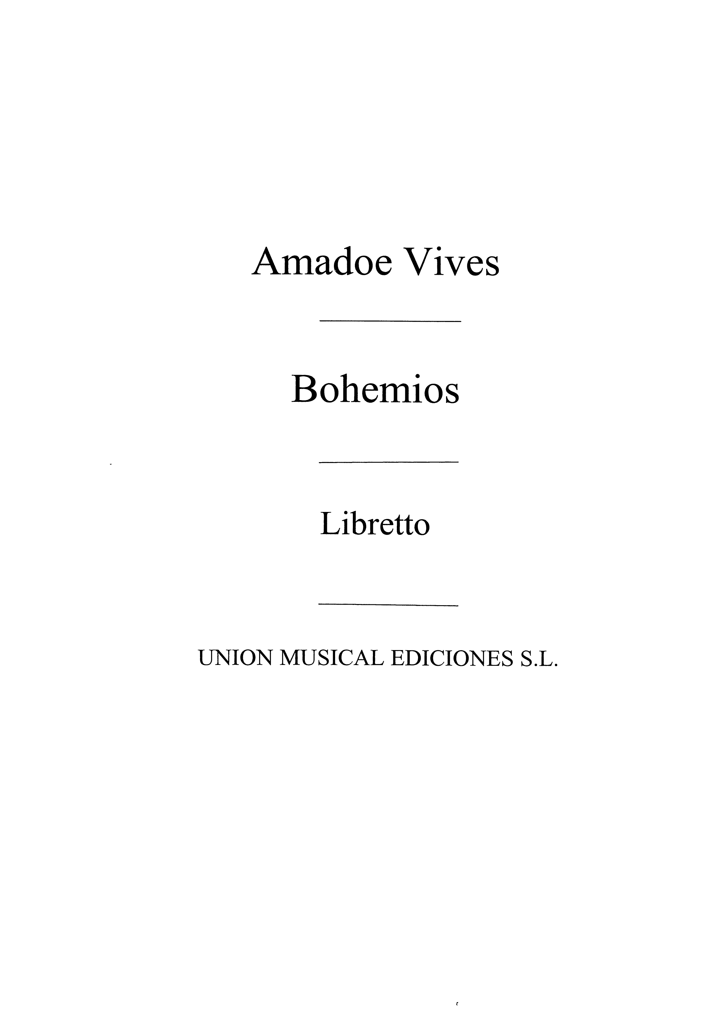 Vives: Bohemios Libreto