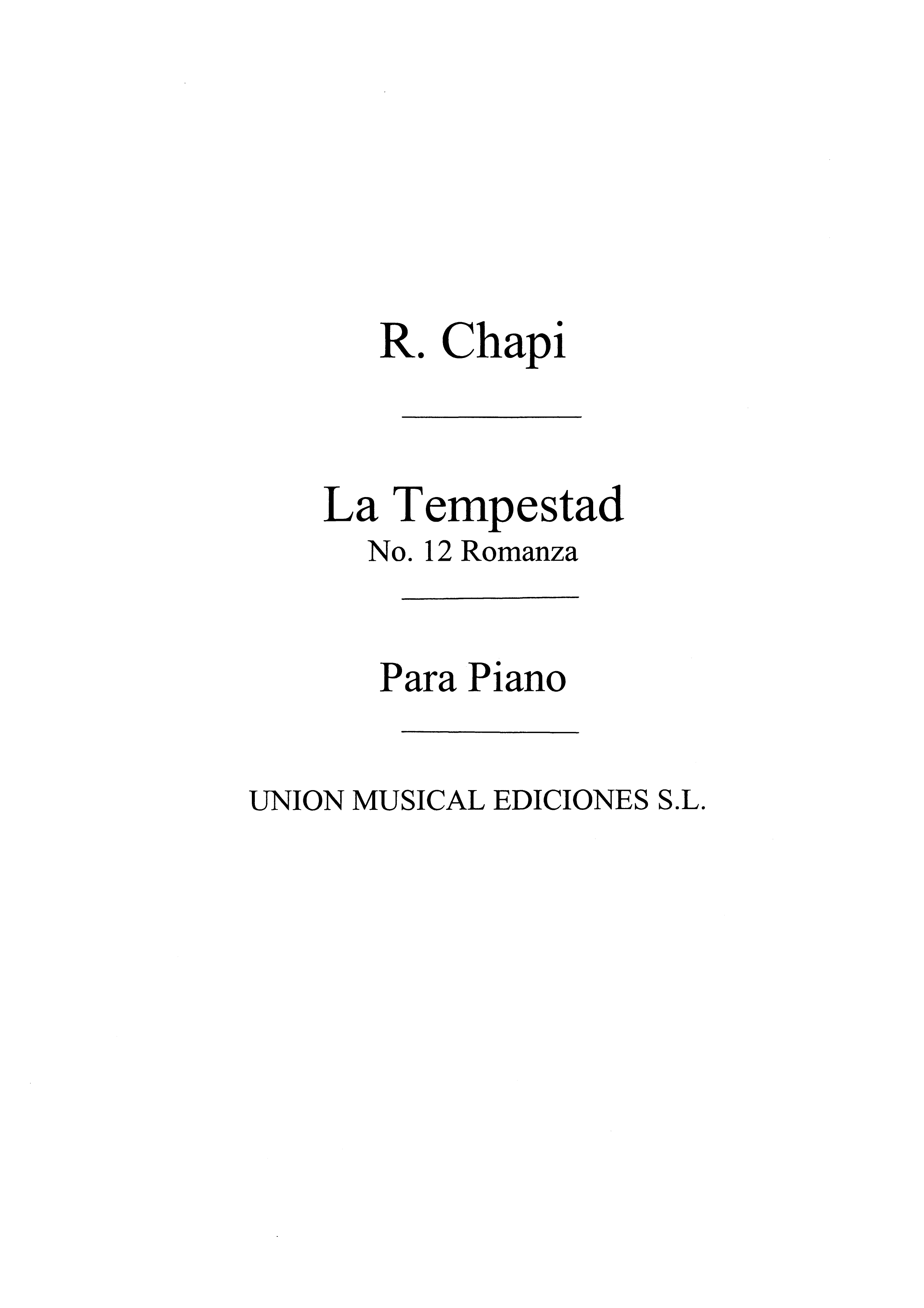 Chapi: Romanza No.12 De La Tempestad