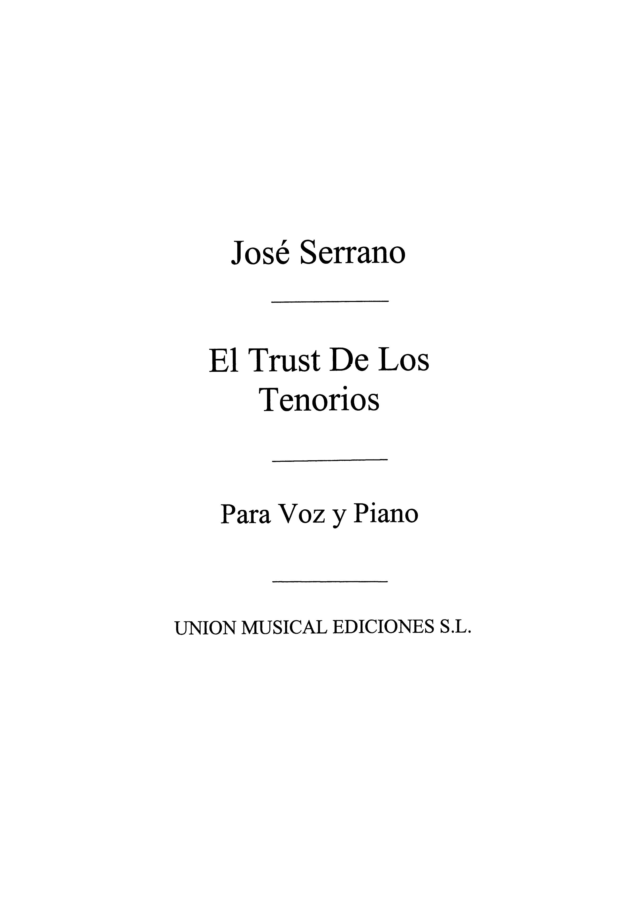 Serrano: Jota de El Trust De Los Tenorios