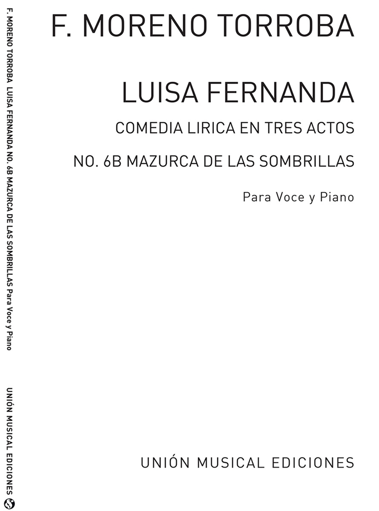 Moreno Torroba: Mazurca De Las Sombrillas No.6b From Luisa Fernanda