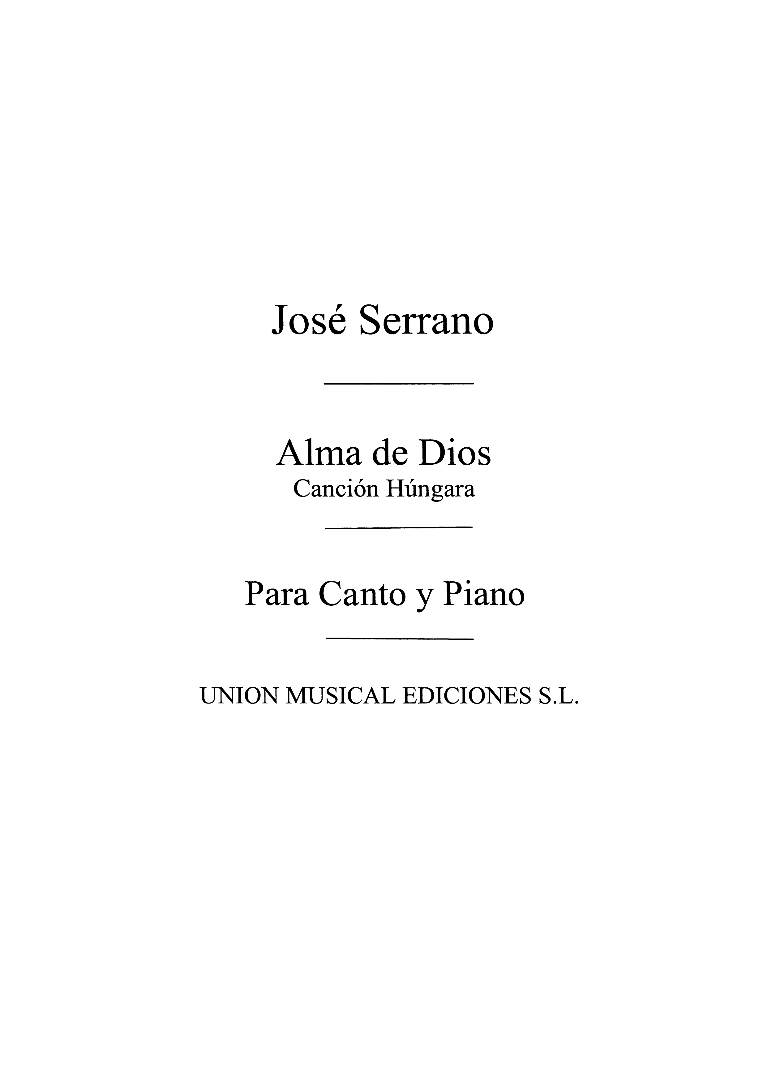 Serrano: Cancion Hungara No.5 De Alma De Dios