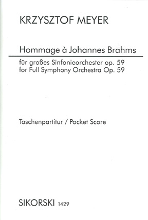 Krysztof Meyer: Hommage  Johannes Brahms