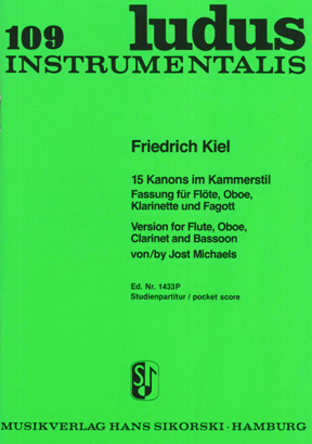 Friedrich Kiel: 15 Kanons Im Kammerstil