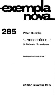 Peter Ruzicka: ...Vorgefhle...