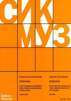 Rodion Shchedrin: Stichira Zur Tausendjahrfeier Der Christianisierung Rulands