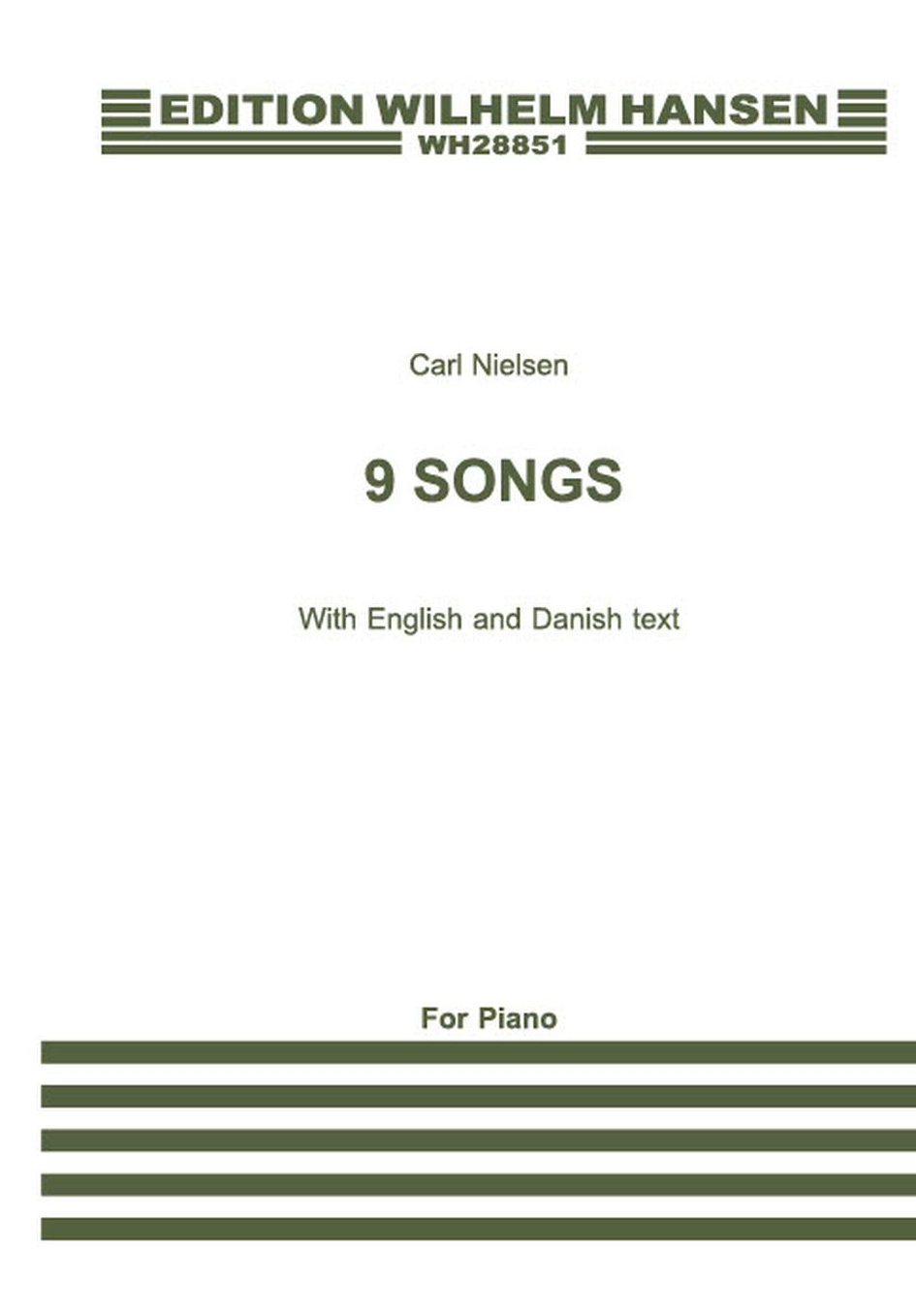 Carl Nielsen: 9 Songs For Medium Voice And Piano