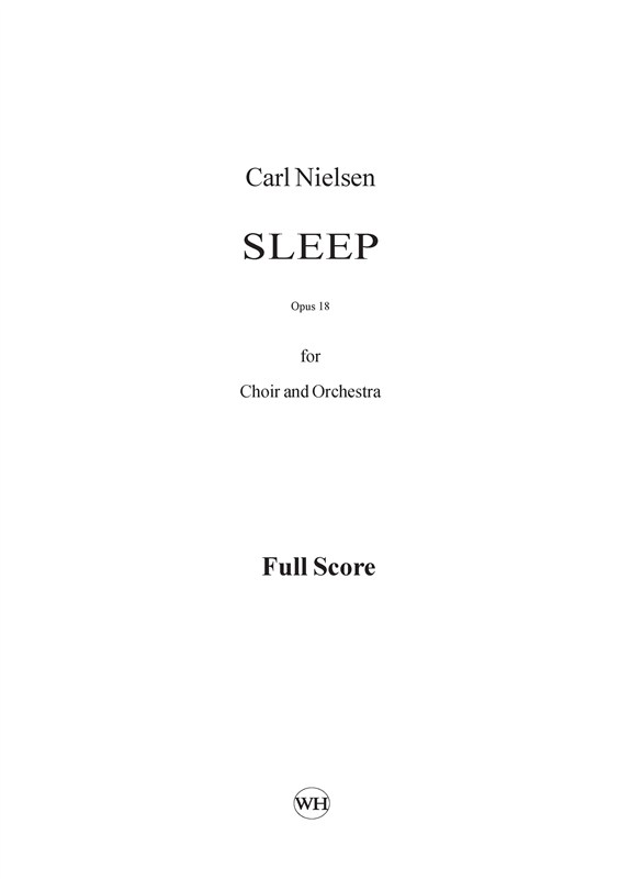 Carl Nielsen: Sleep (Svnen) Op.18 (Full Score)